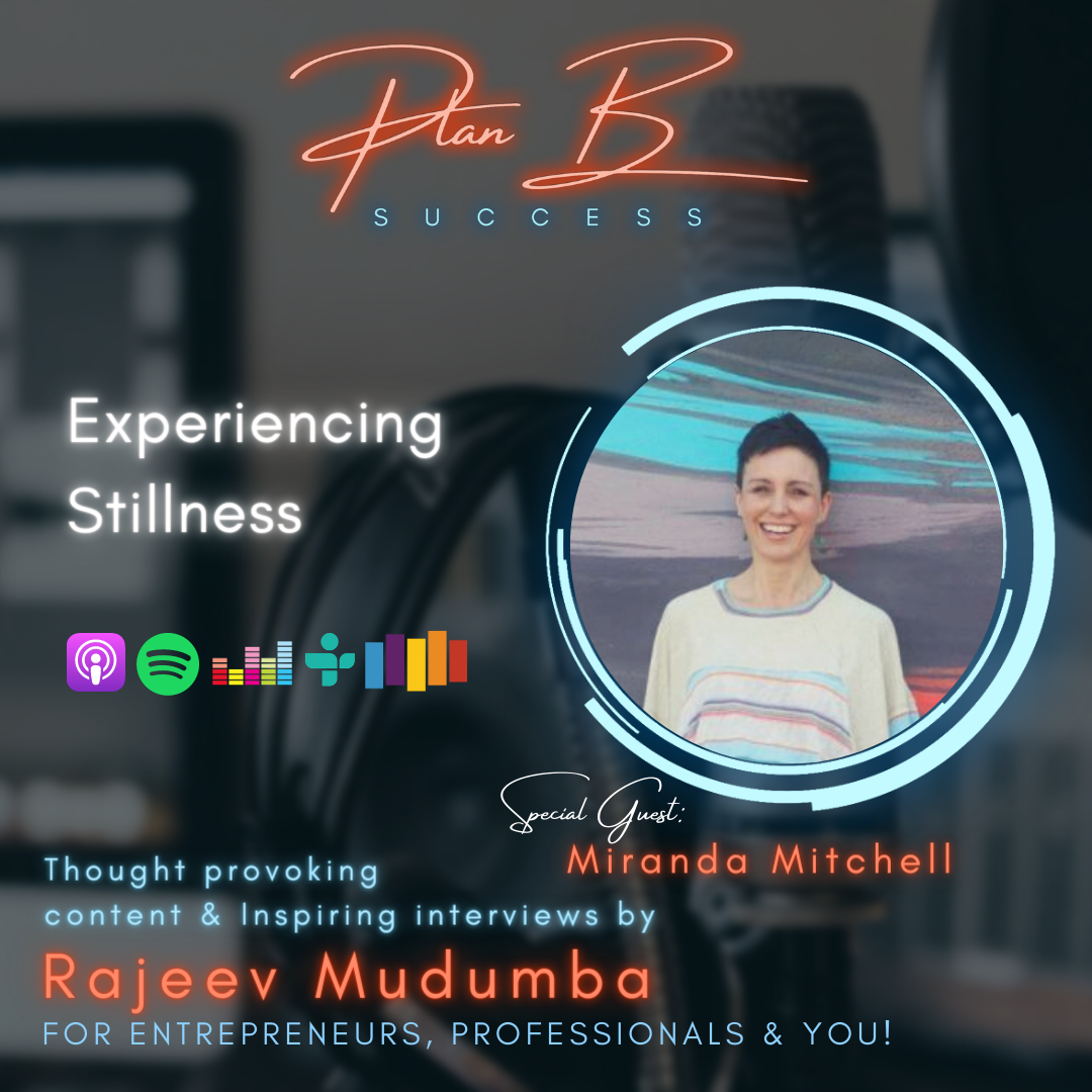 Experiencing Stillness w/ Miranda Mitchell, Human Design Specialist