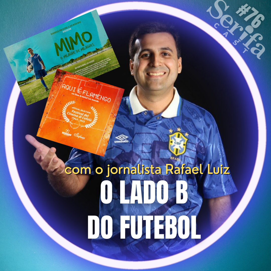 Verminosos por Futebol: o lado b da bola, com o jornalista Rafael Luis Azevedo