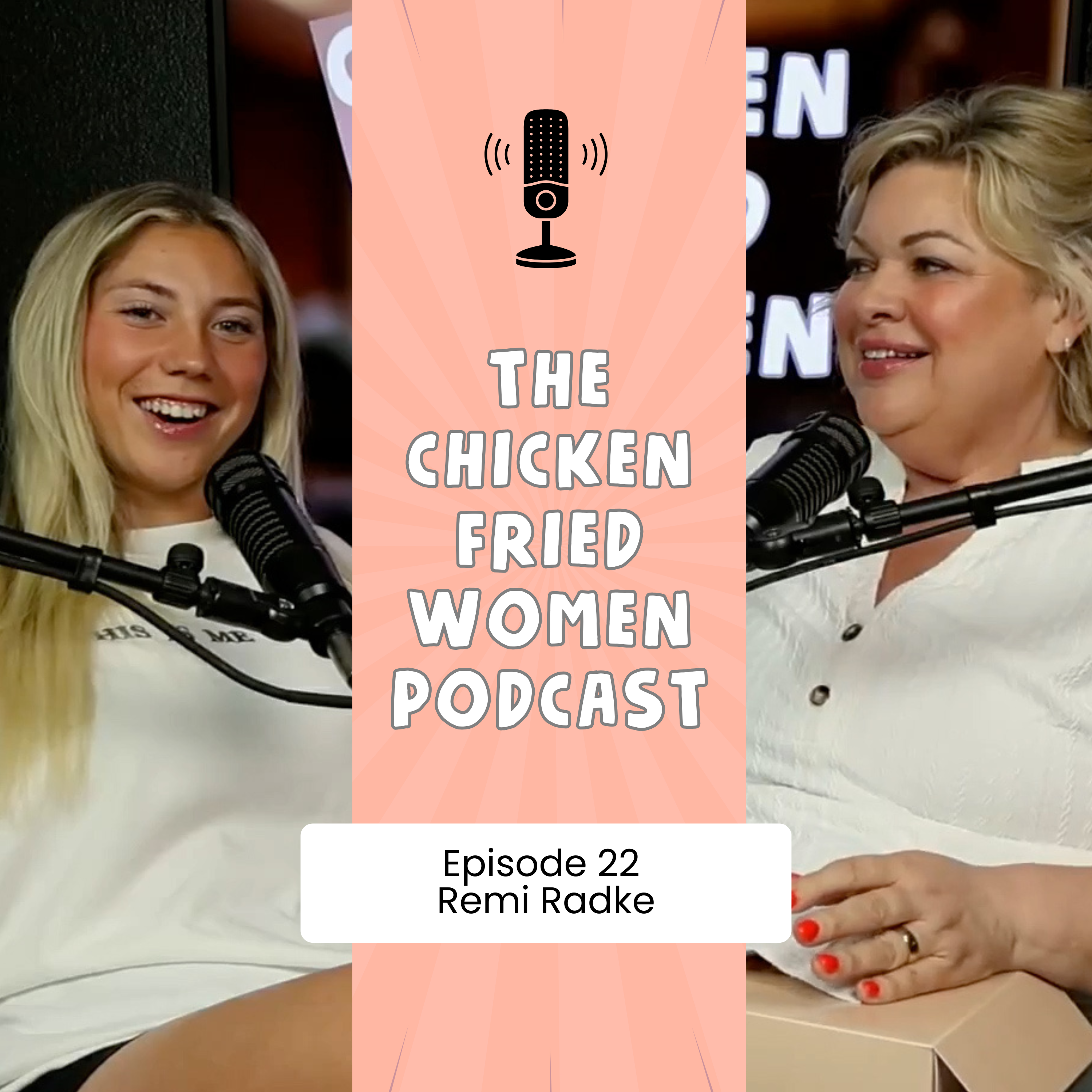 The Chicken Fried Women Podcast