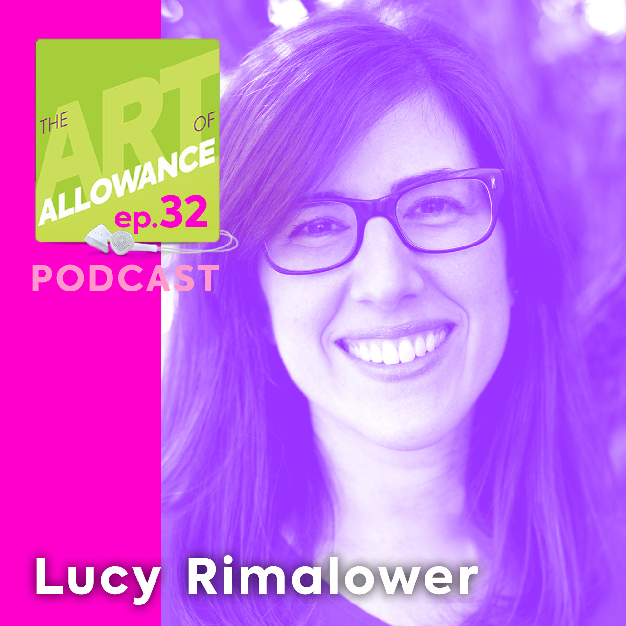 The Art of Allowance Podcast | Parenting | Families | Money Smarts | Financial Literacy