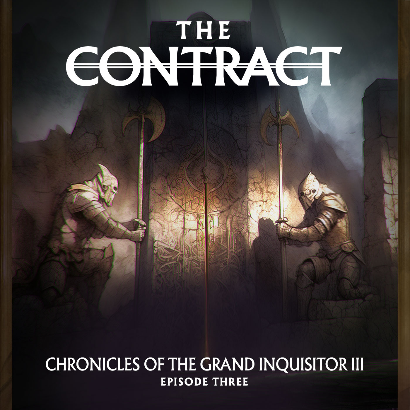 Chronicles of the Grand Inquisitor