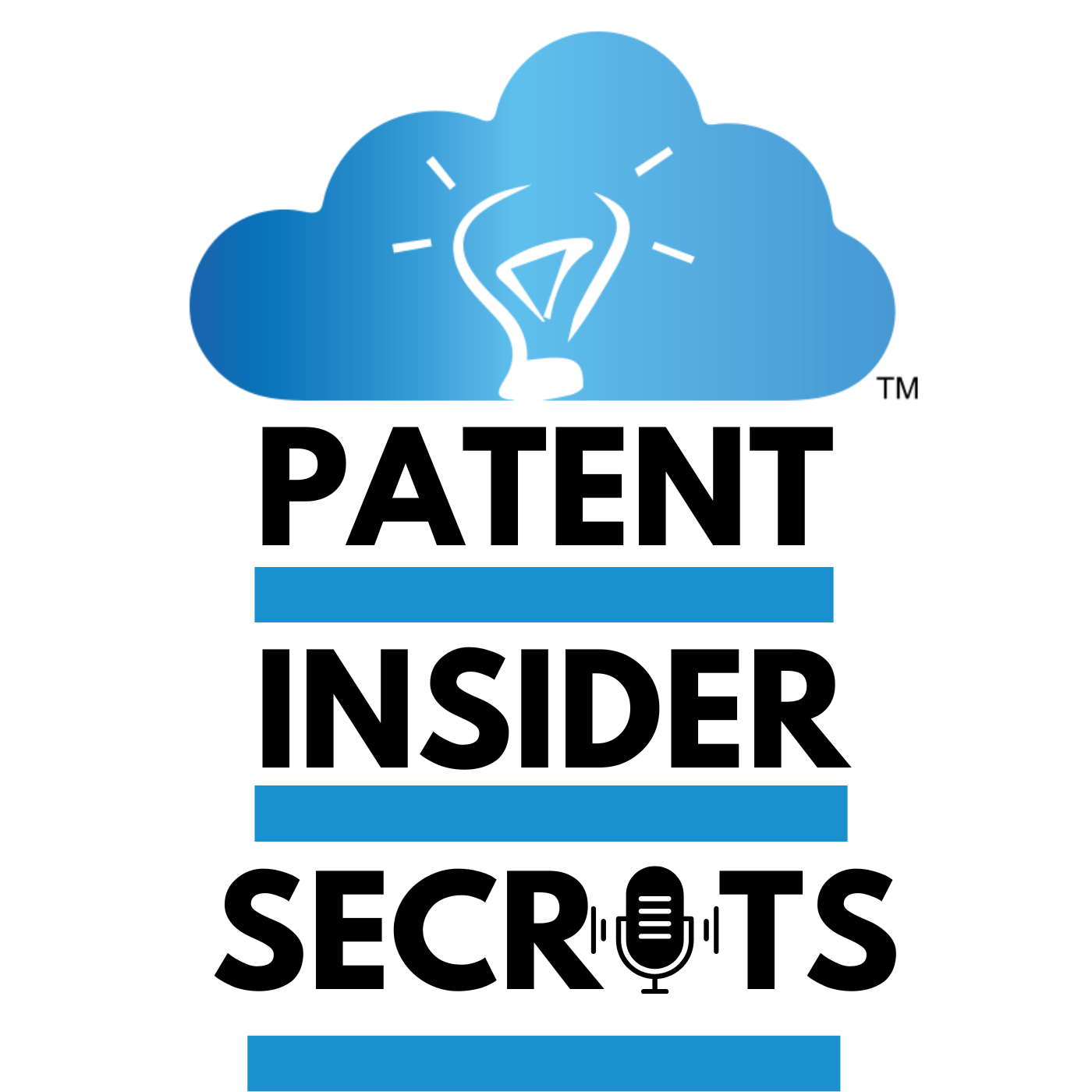 Patent Insider Secrets Podcast
