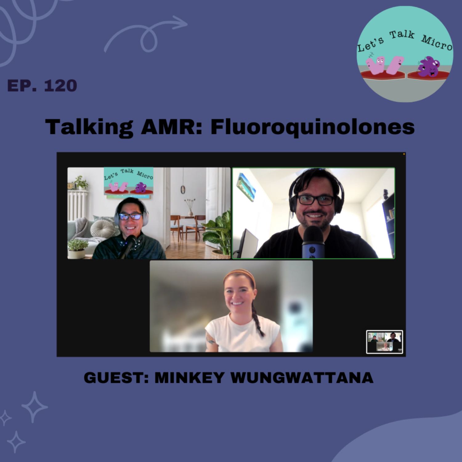 120: Talking AMR: Fluoroquinolones