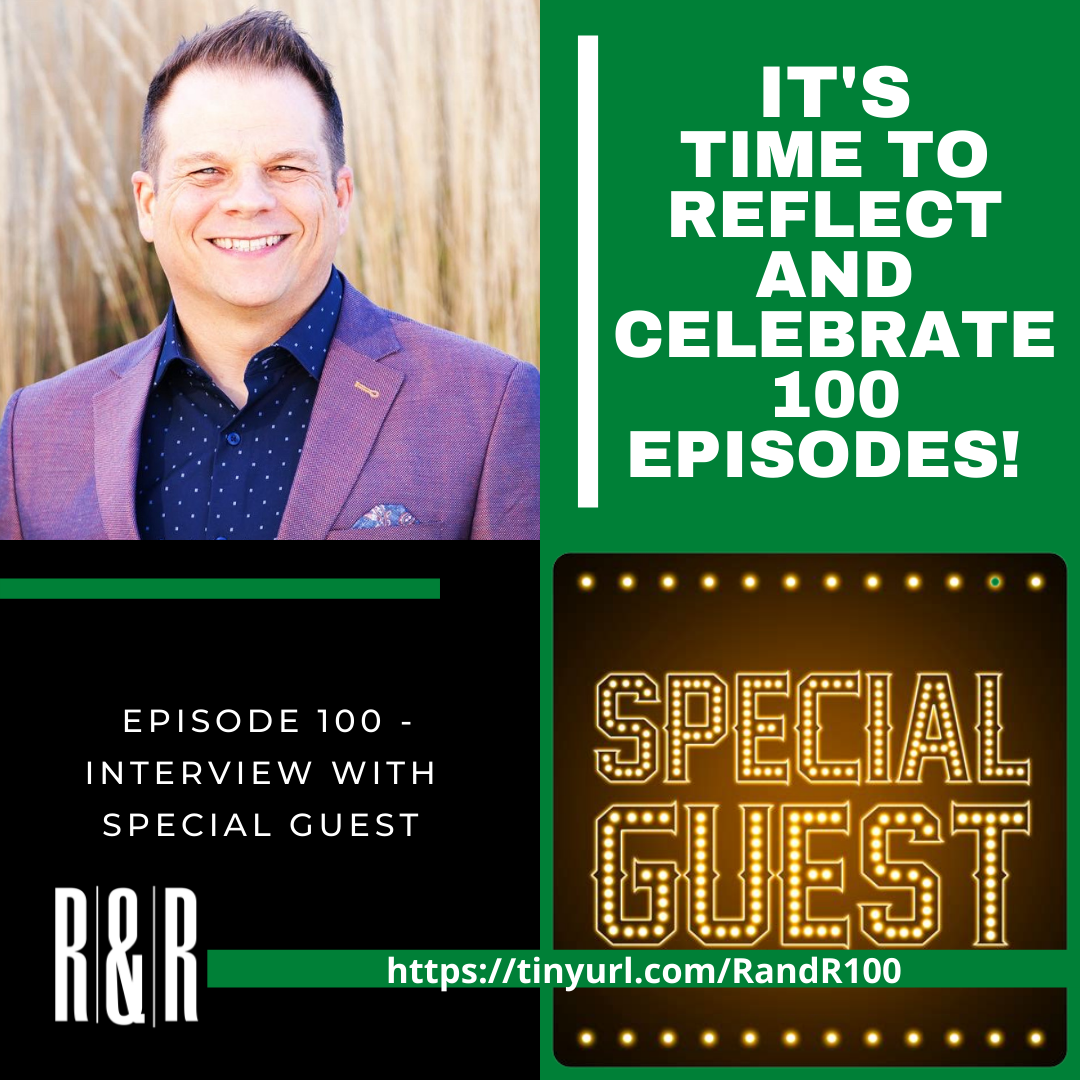 Episode 100 Celebrating 100 Episodes!