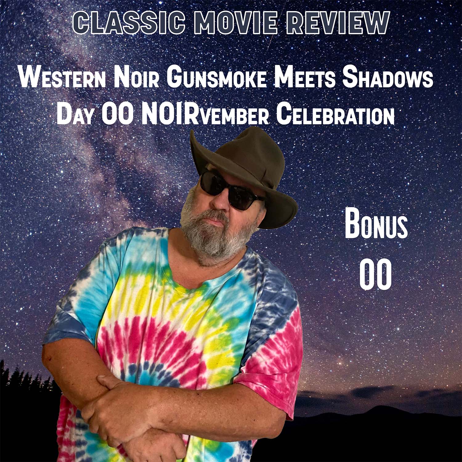 Western Noir Gunsmoke Meets Shadows Day 00 NOIRvember Celebration