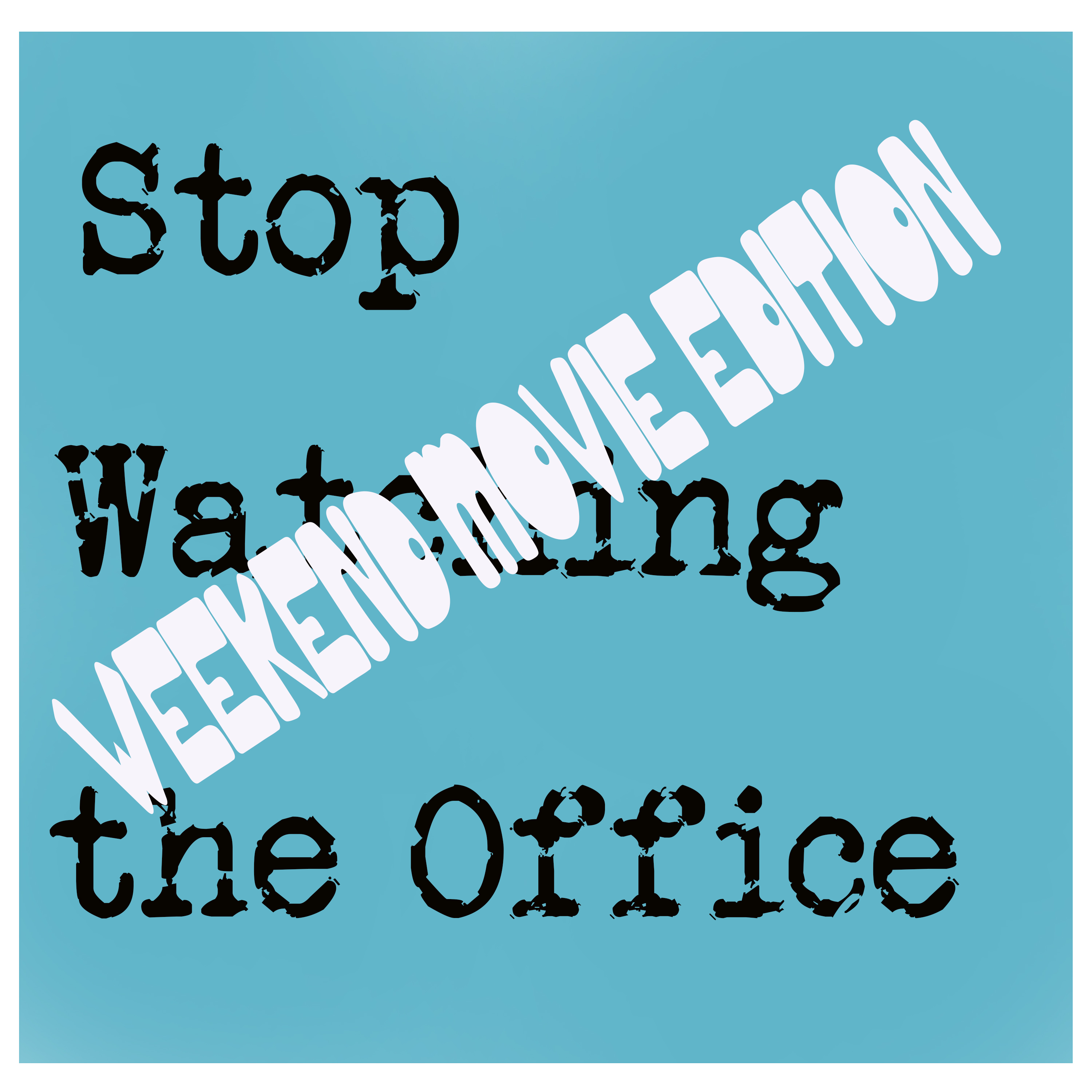 Stop Watching
