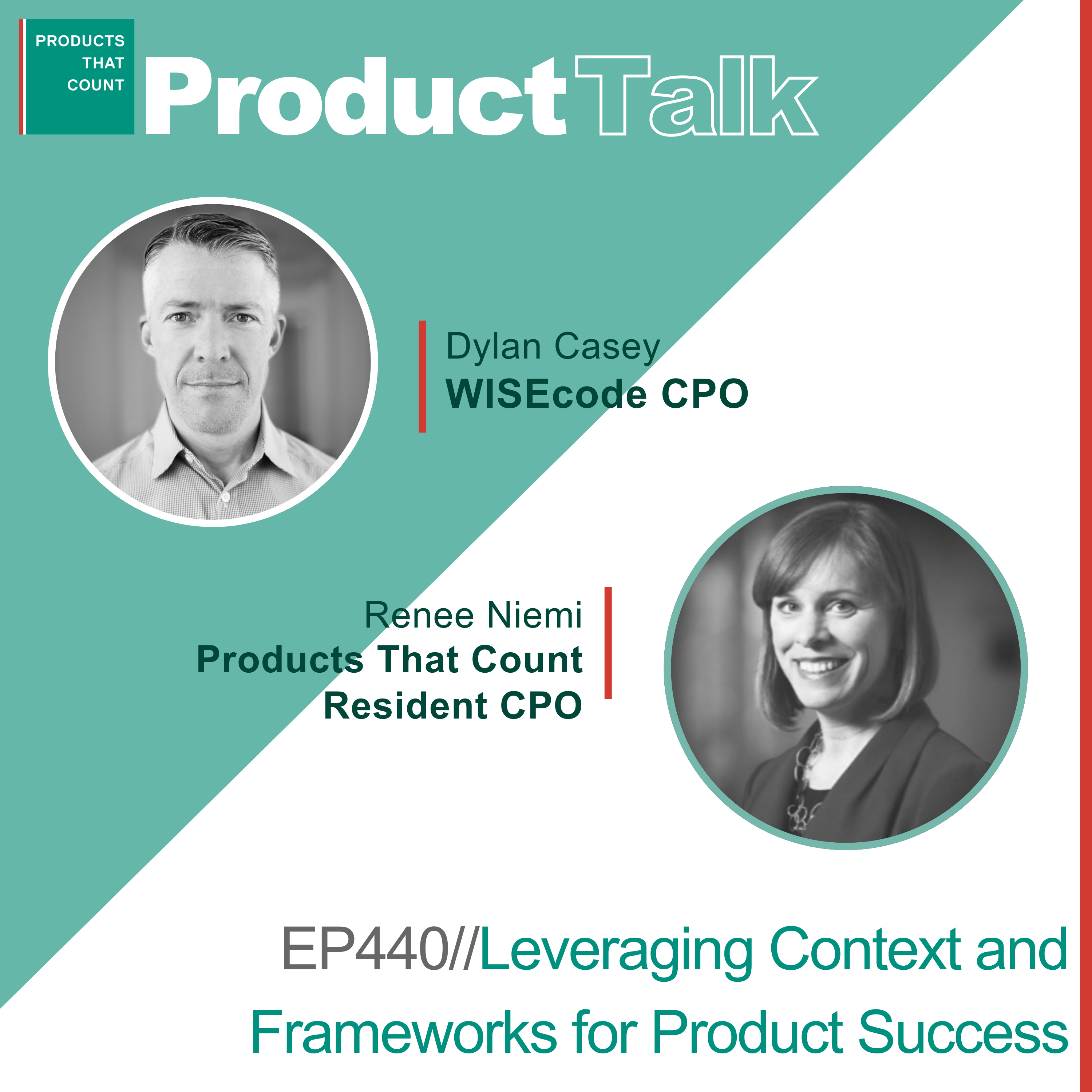 EP 440 - CPO Rising Series: WISEcode CPO on Leveraging Context and Frameworks for Product Success