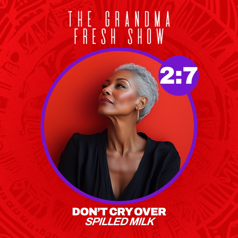 The Grandma Fresh Show