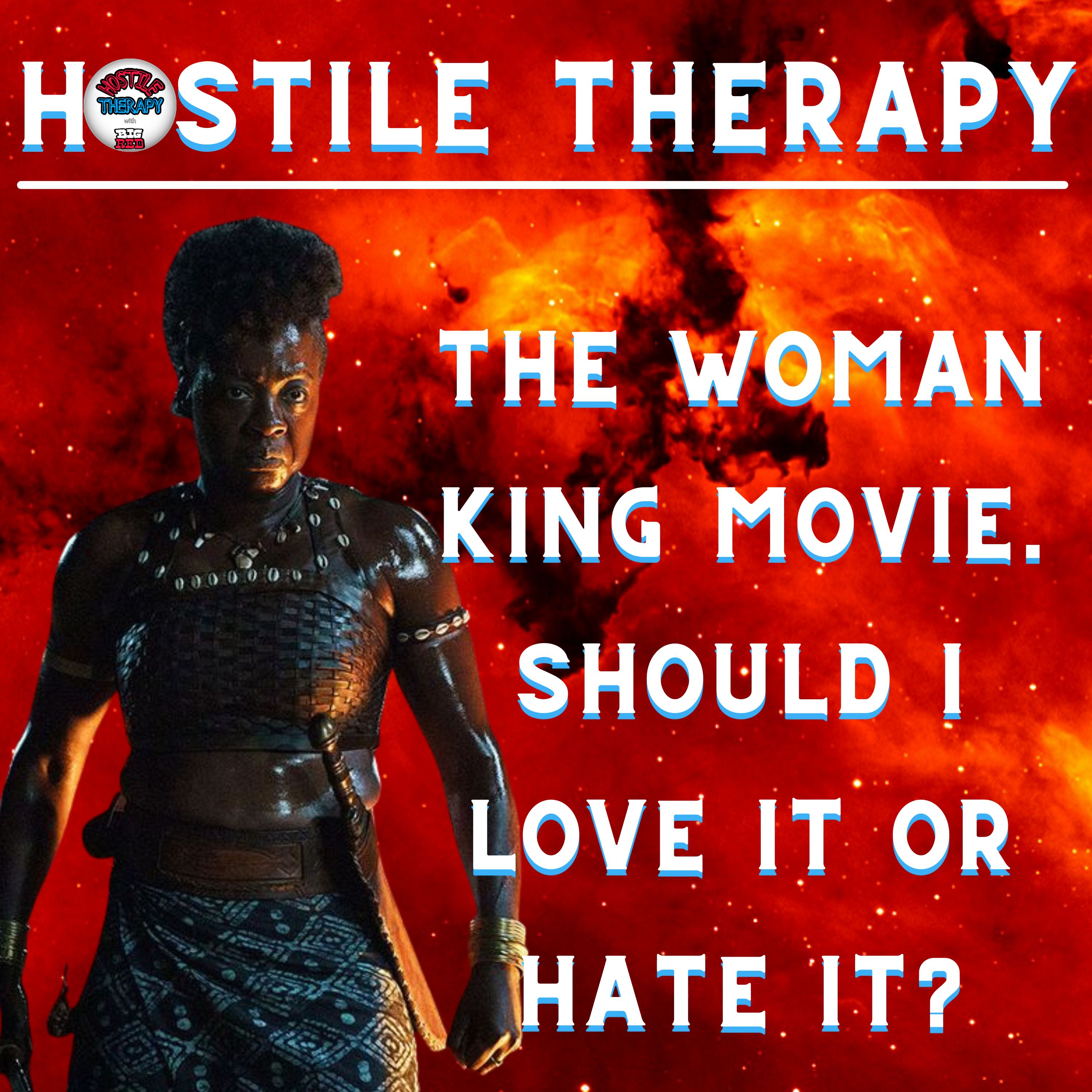 The Woman King. Love It or Hate It?
