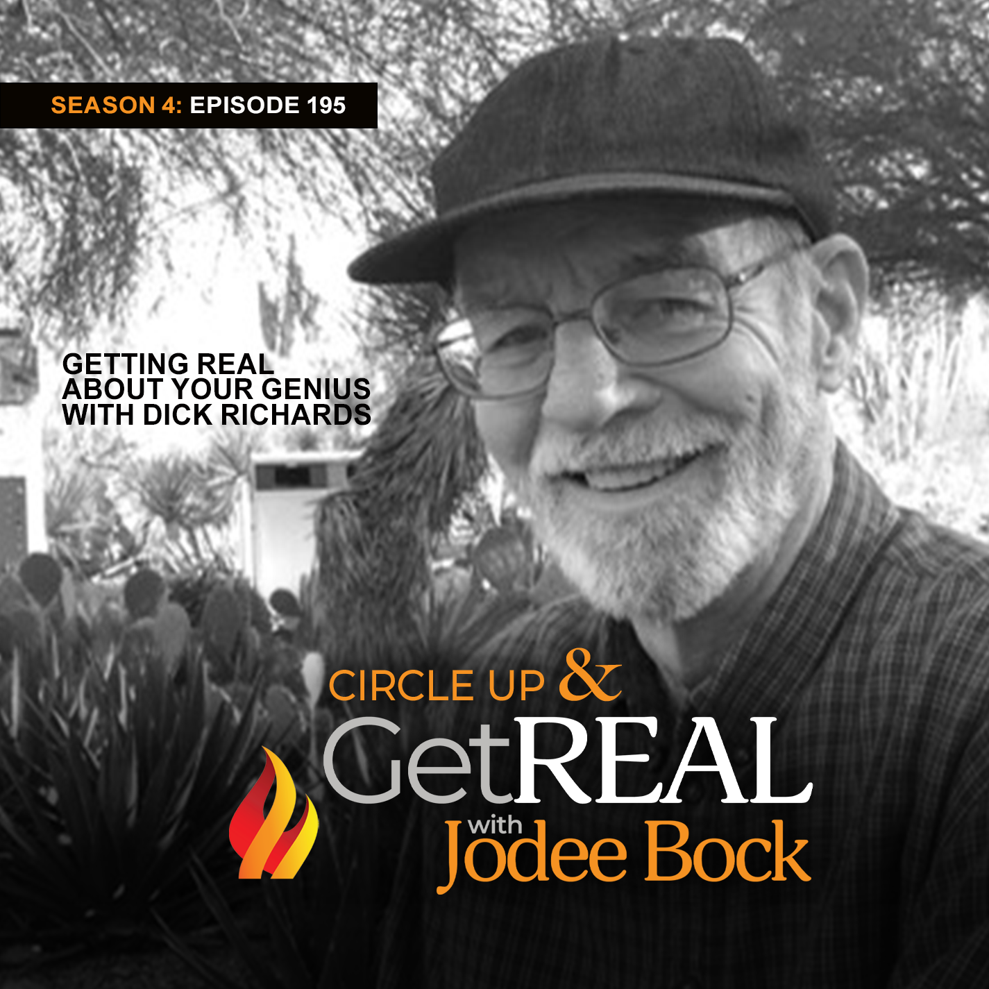 Circle Up & Get REAL Podcast