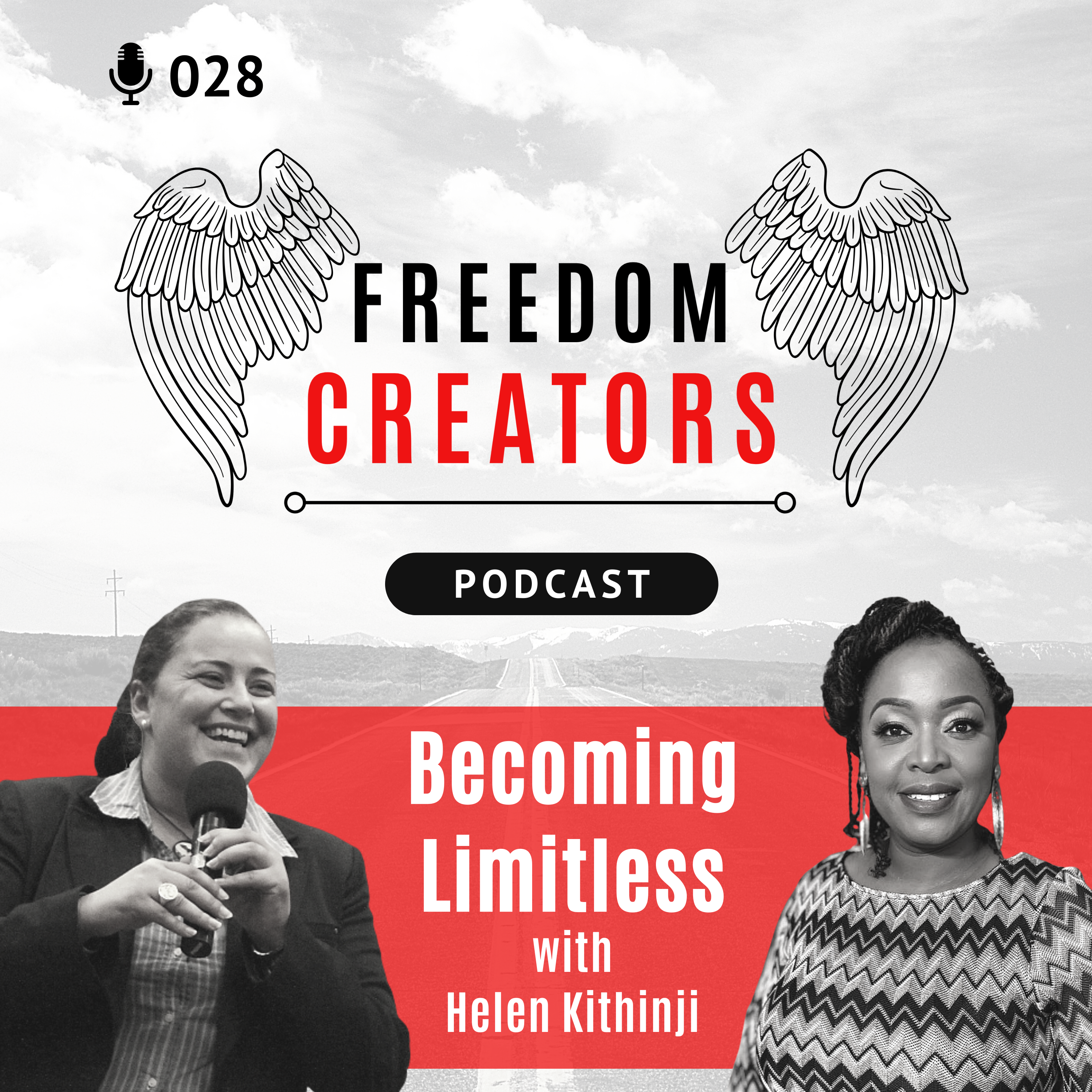 028. Becoming Limitless - Inteview with Helen Kithinji