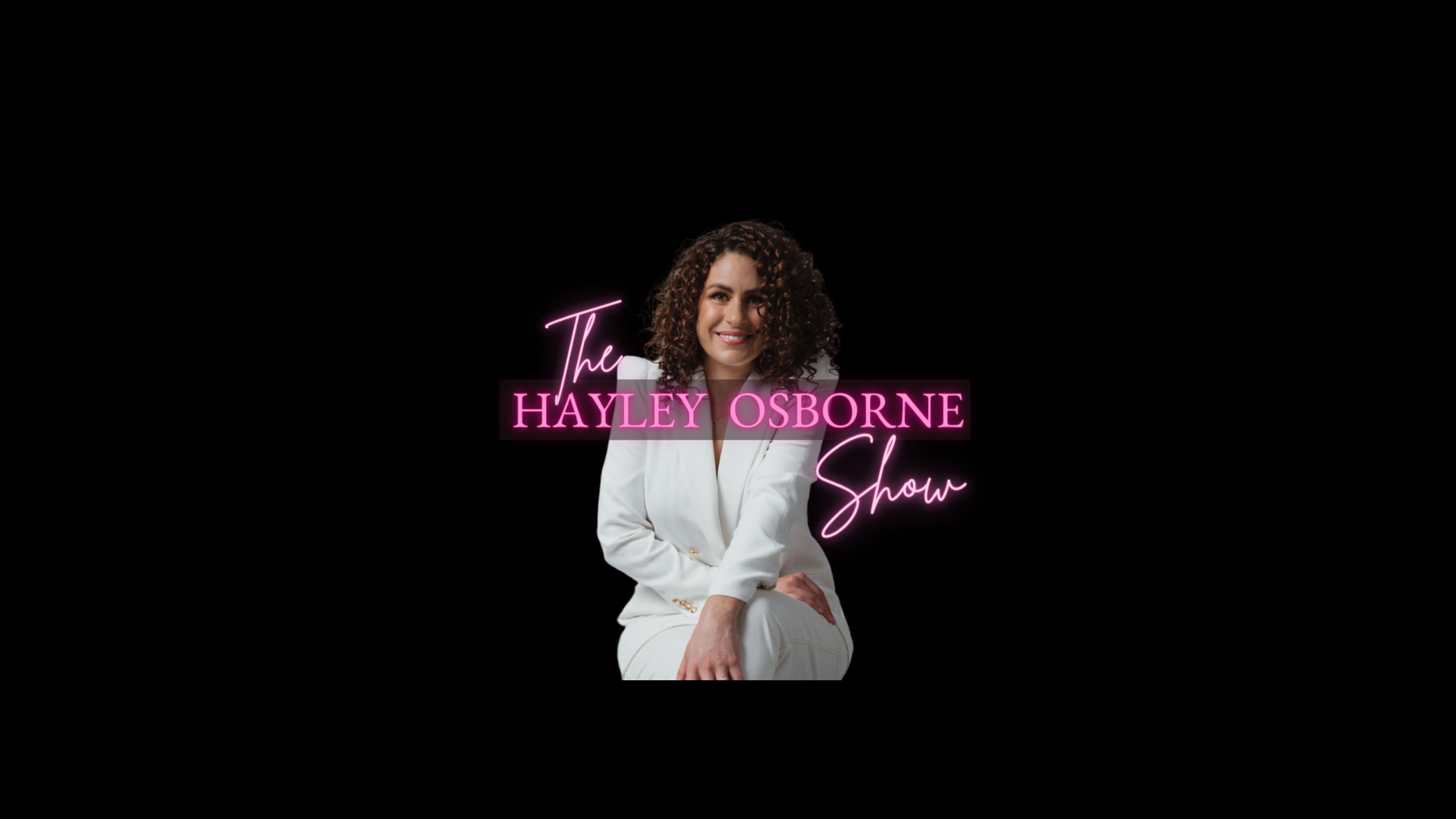 The Hayley Osborne Show