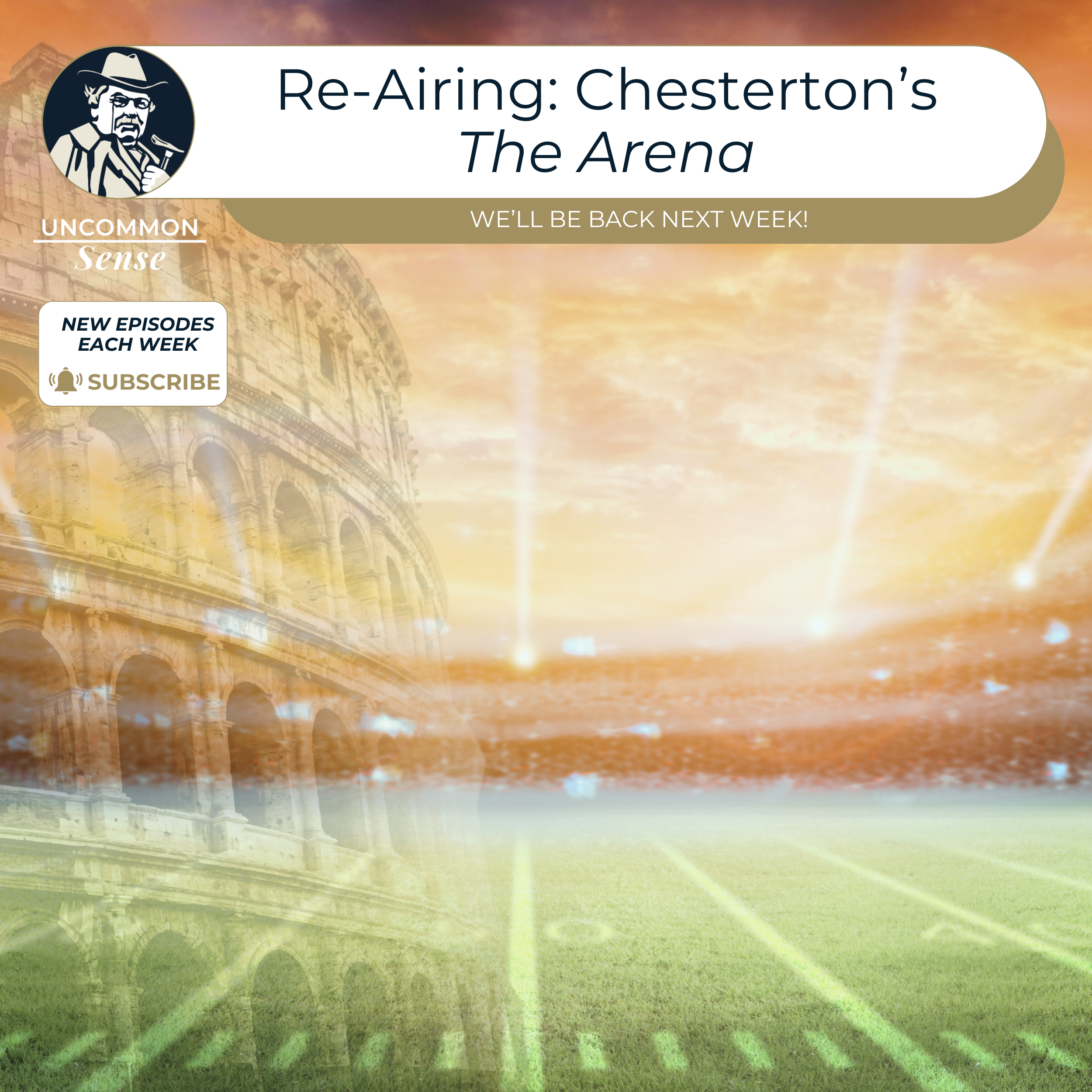 Re-Airing: Chesterton's 