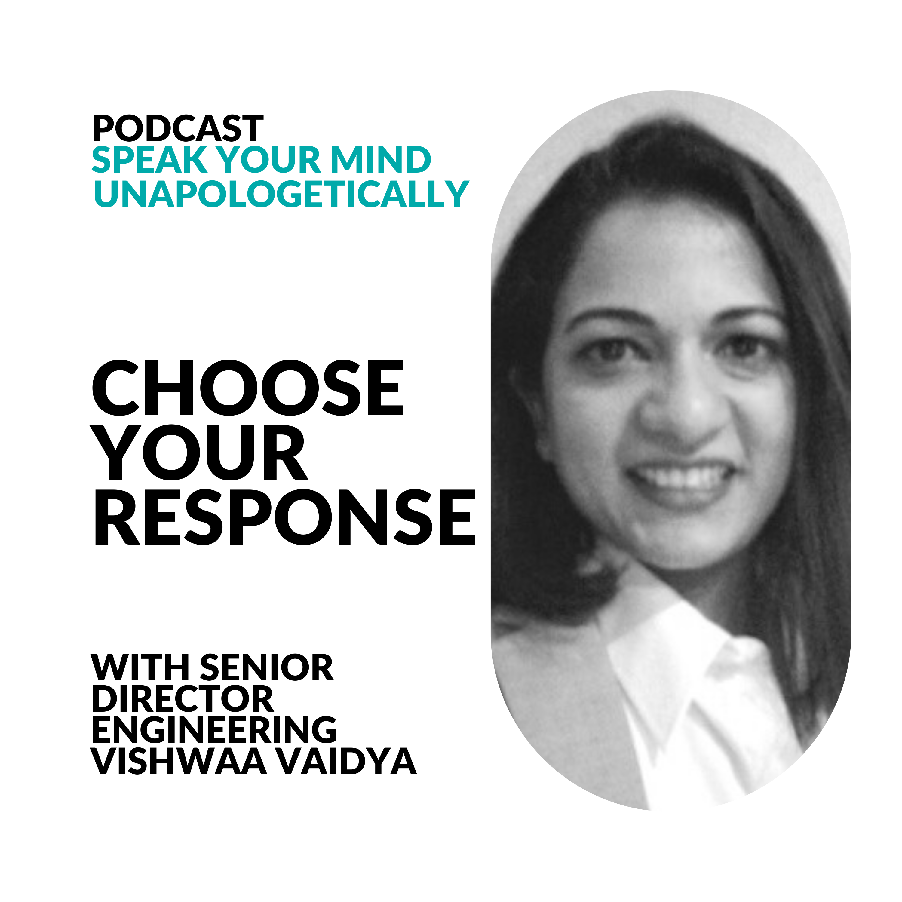 cover of episode Discover How To Make People Listen To You When They Try To Ignore You (With Guest Vishwaa Vaidya)
