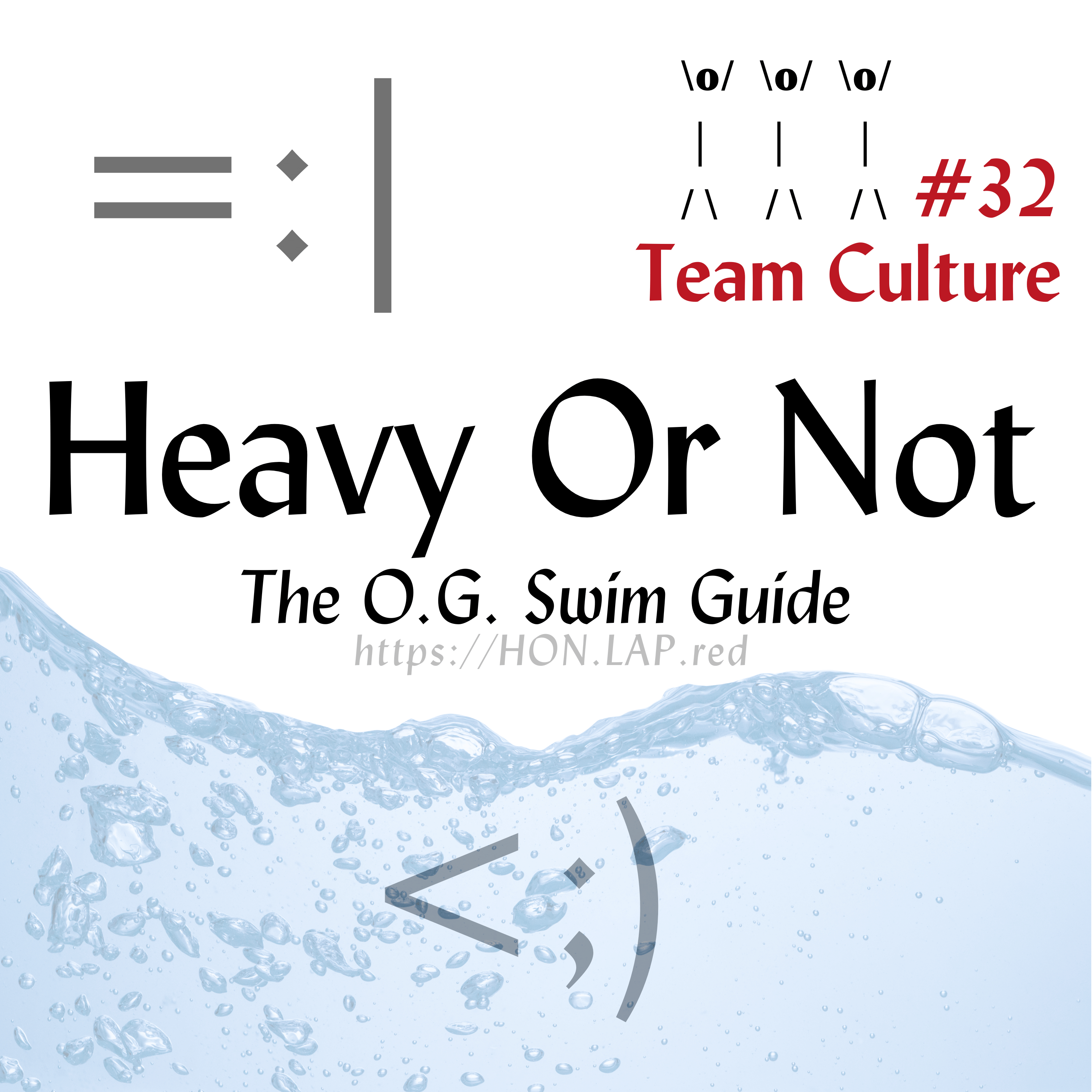 Heavy Or Not - The O.G. Swim Guide