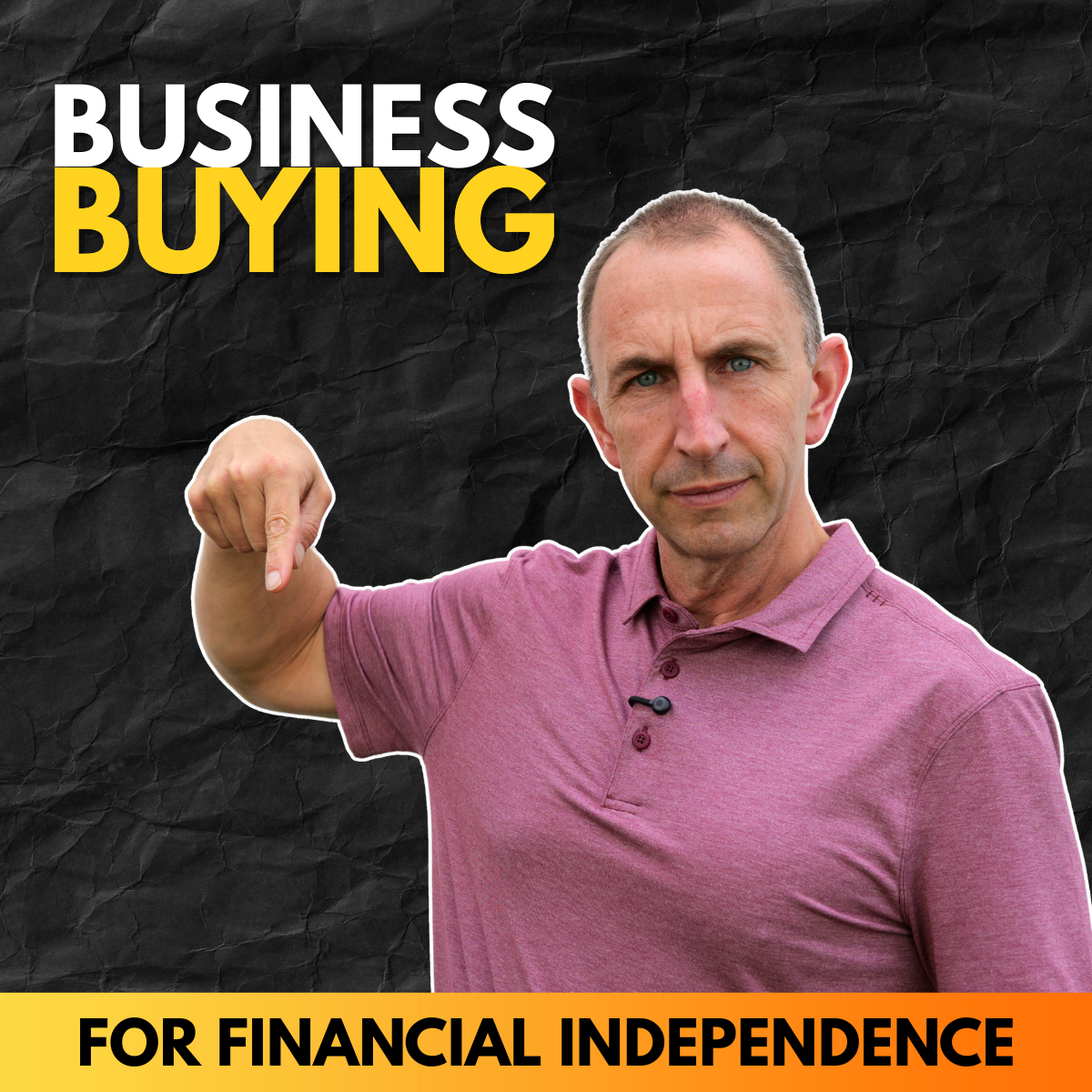 Business Buying for Financial Independence