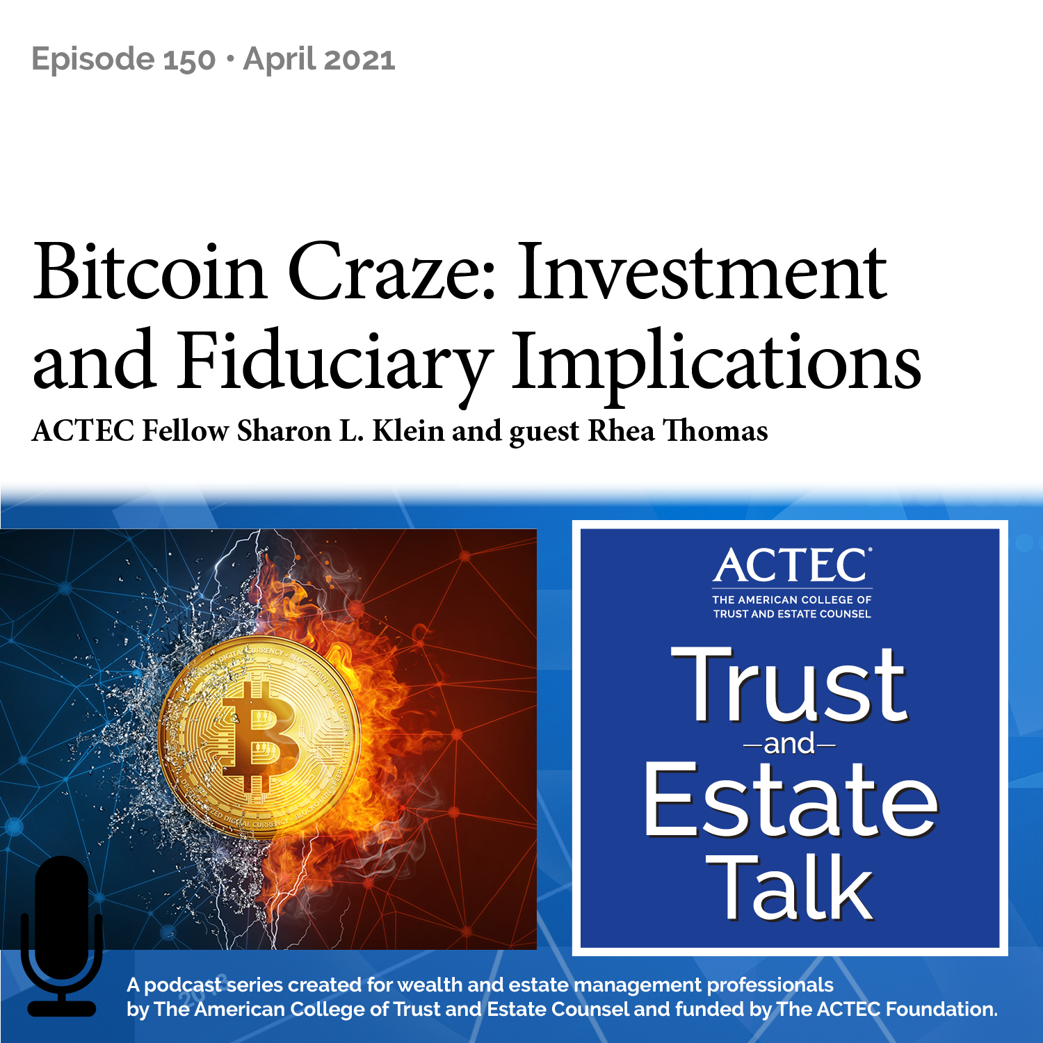 ACTEC Trust & Estate Talk