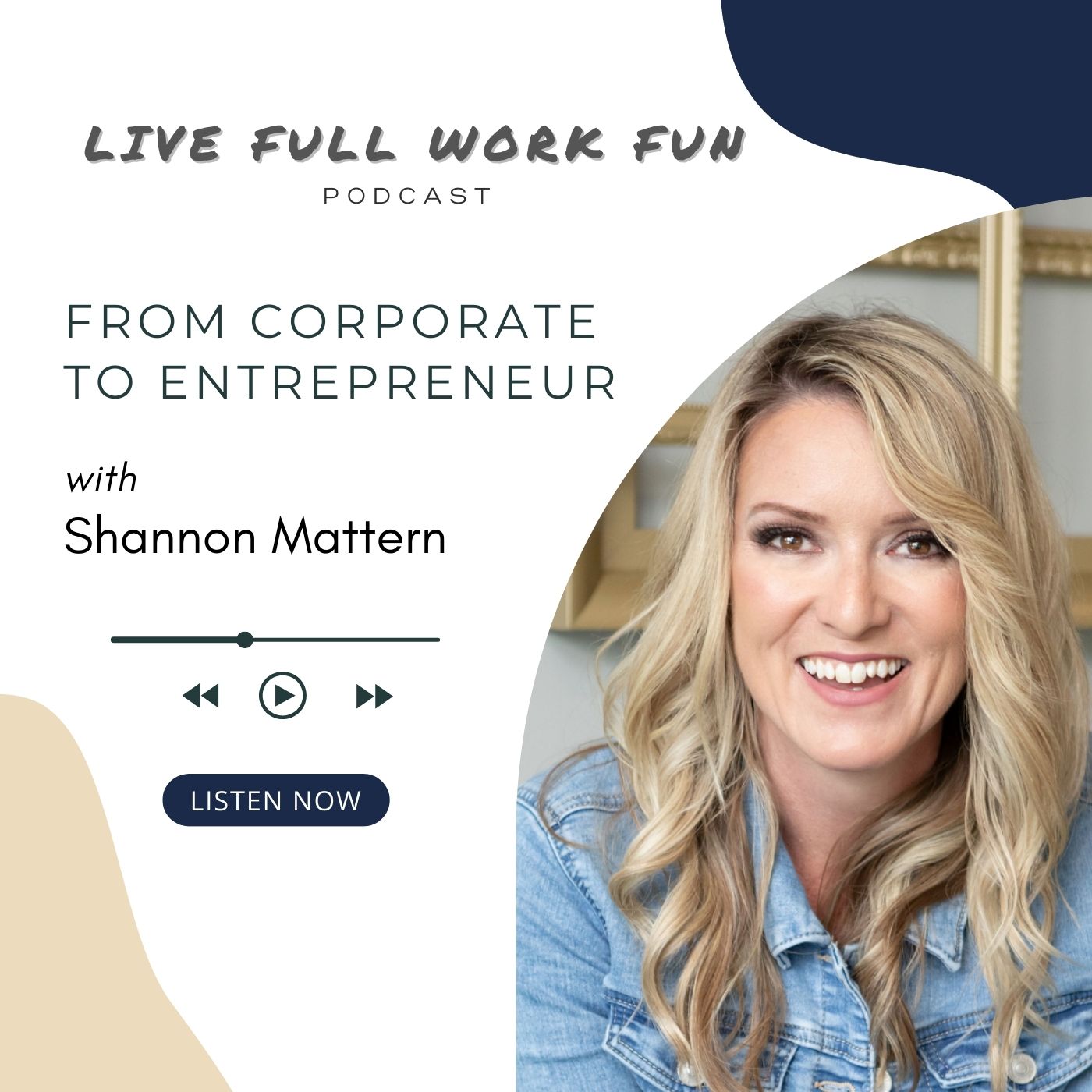 Live Full Work Fun Podcast