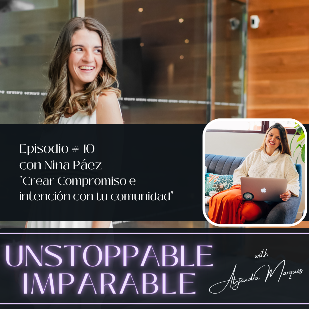 The Unstoppable / Imparable Podcast