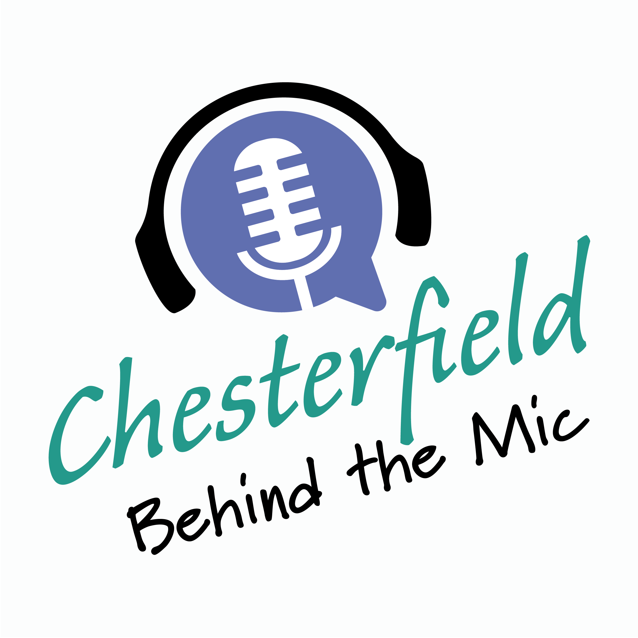 Chesterfield Behind the Mic
