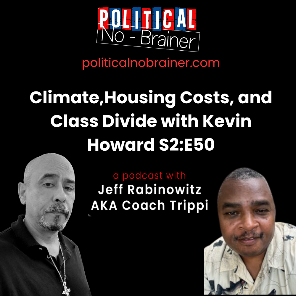 Political No-Brainer Podcast