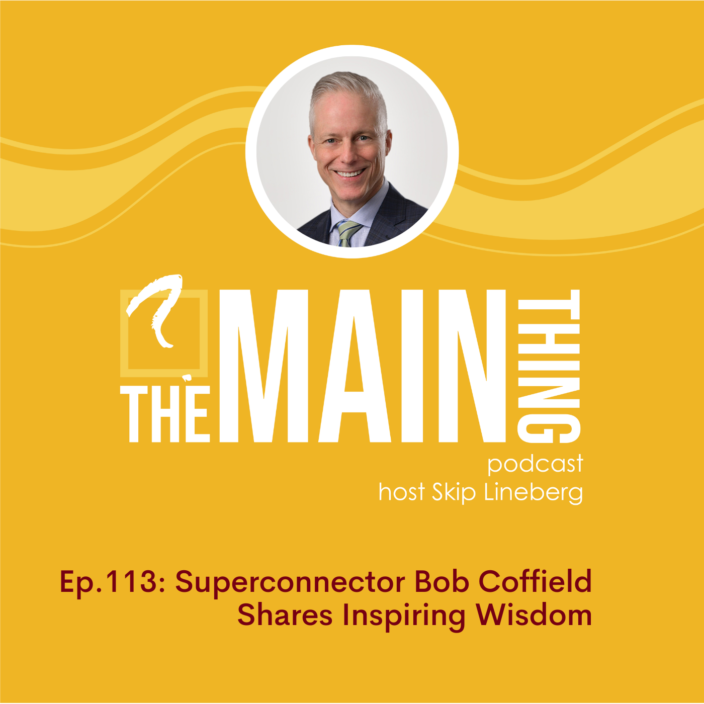 The Main Thing Podcast