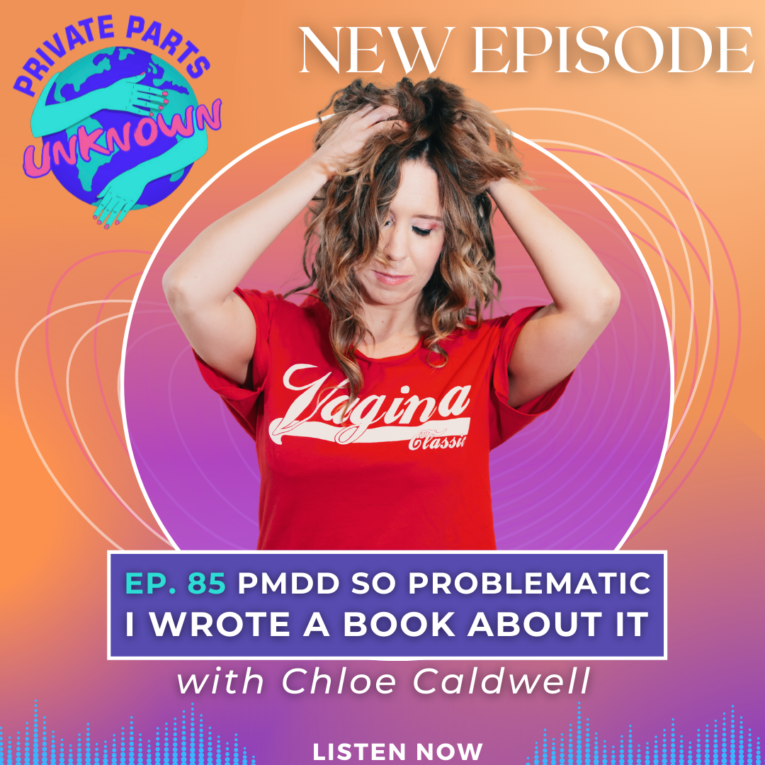 PMDD So Problematic I Wrote A Book About It with Chloe Caldwell