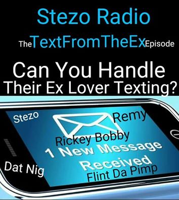 Stezo Radio-TheTextFromTheExEpisode episode artwork