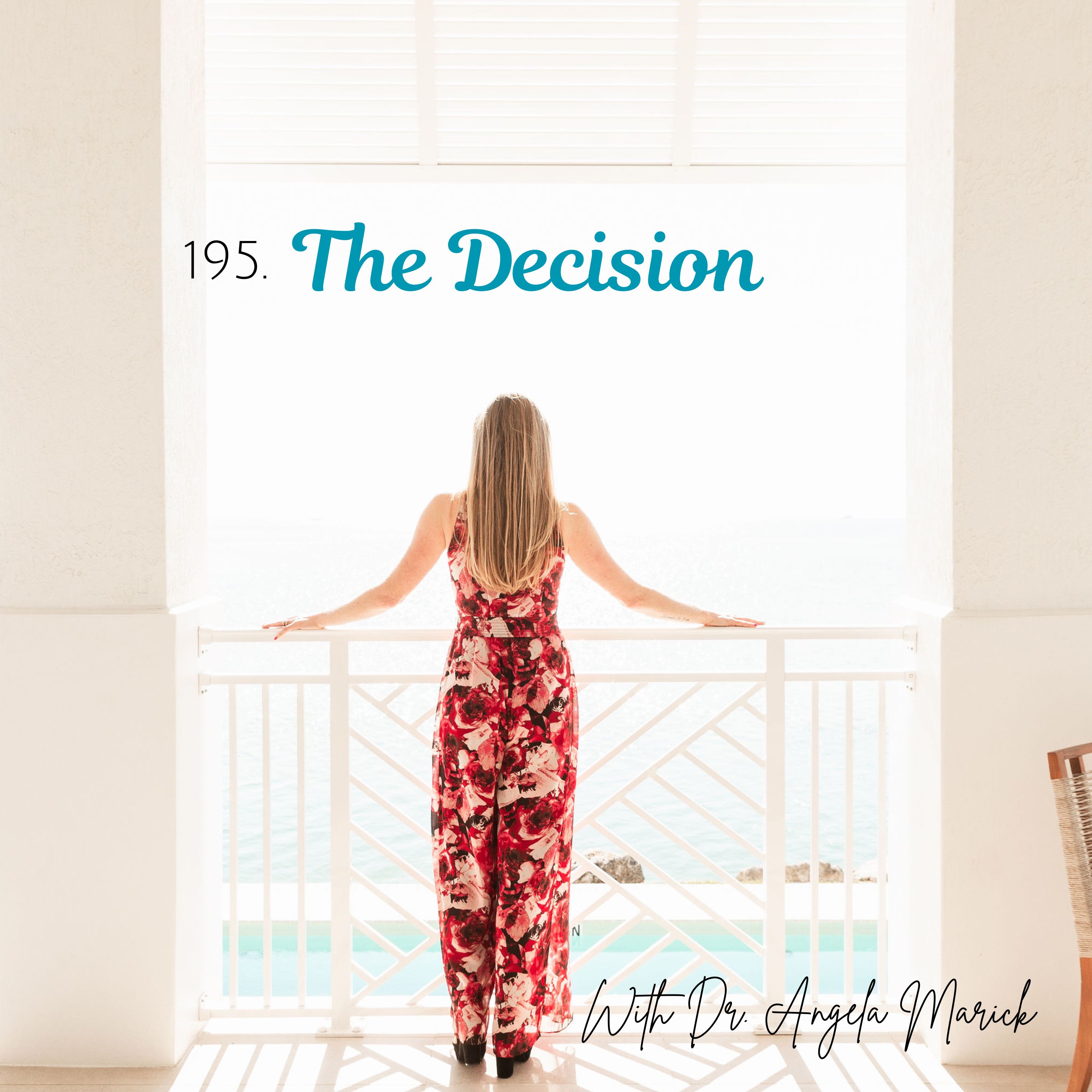 195. The Decision