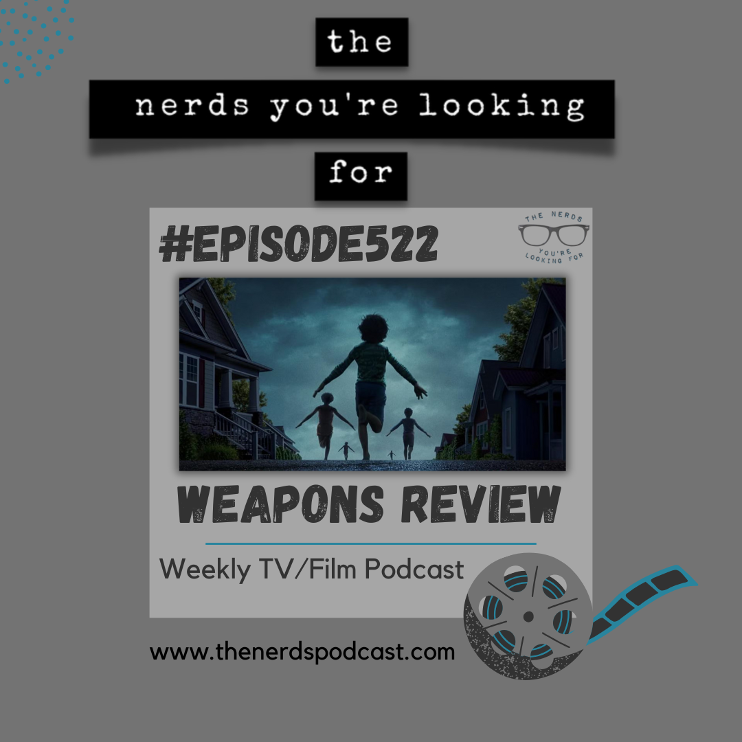 Exclusive Club | Weapons Review – King of the Hill and Naked Gun (2025)