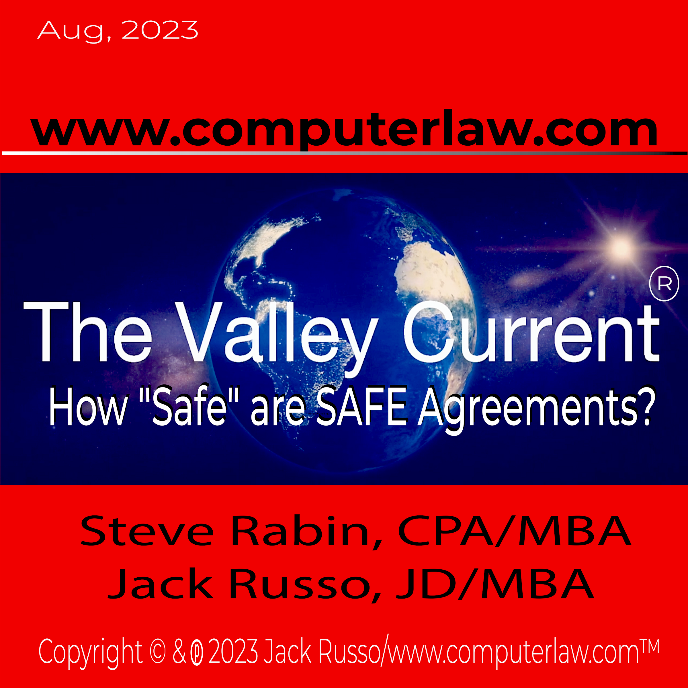 The Valley Current®: How “Safe” are SAFE Agreements?