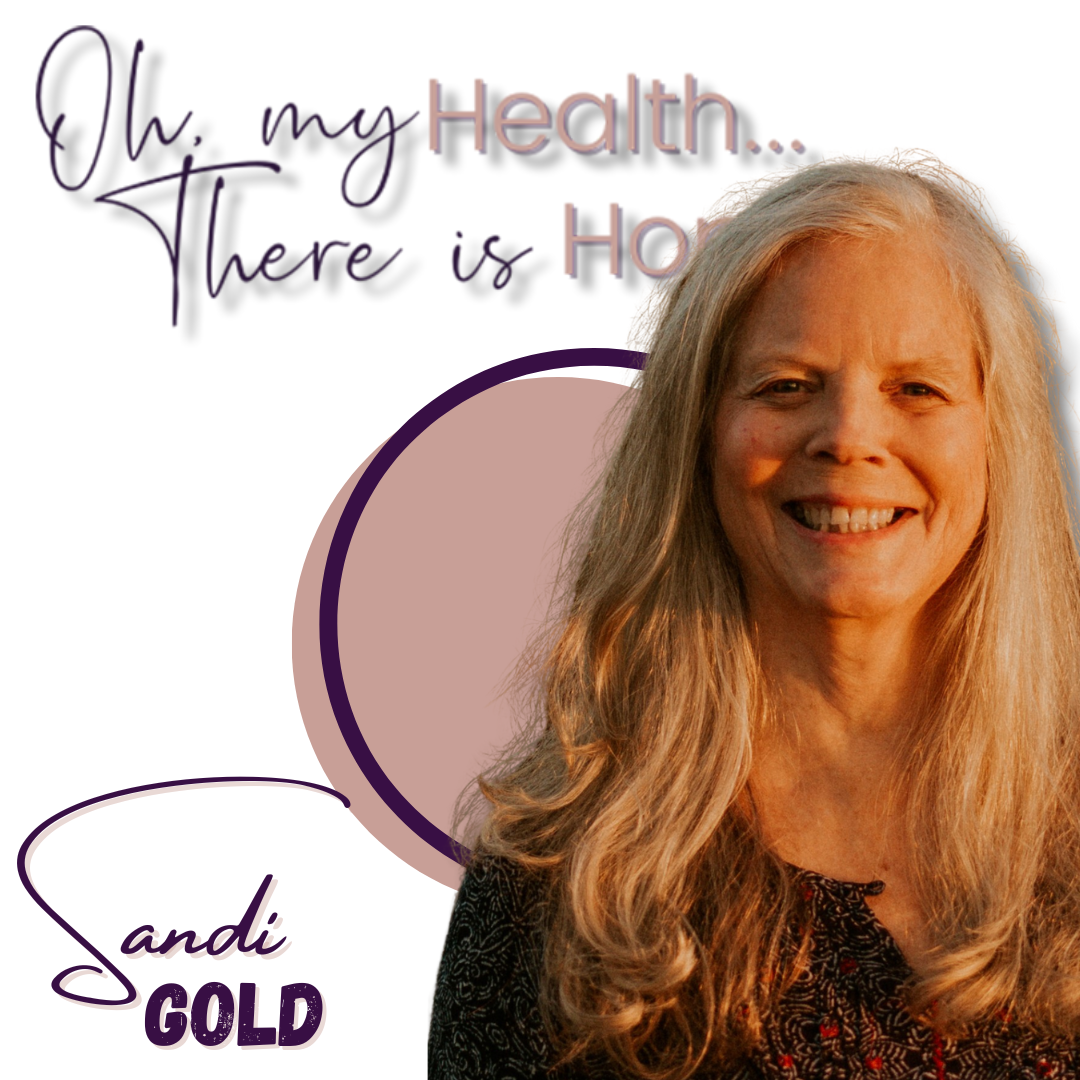 Choosing Love: A Journey of Healing and Hope with Sandi Gold