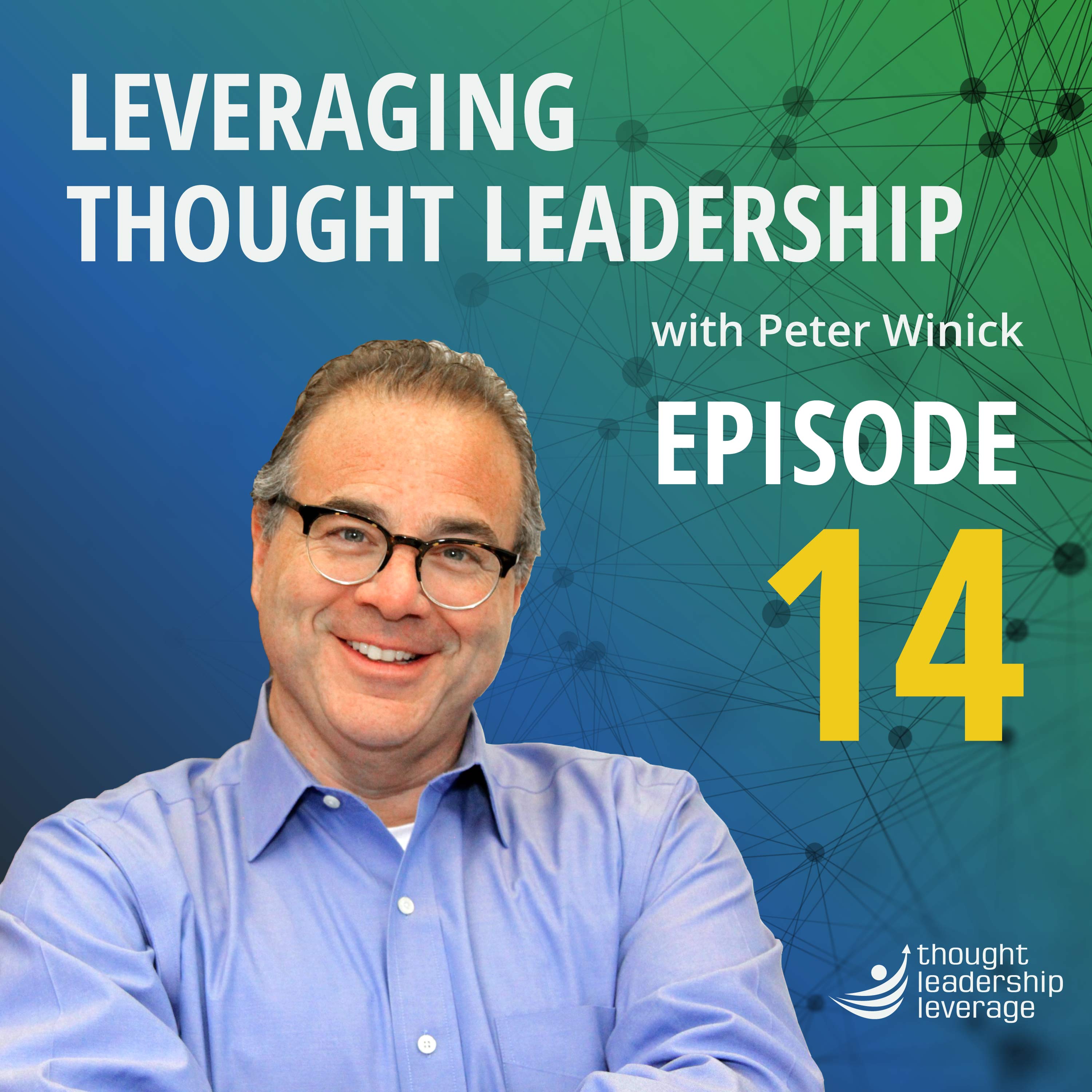 Leveraging Thought Leadership