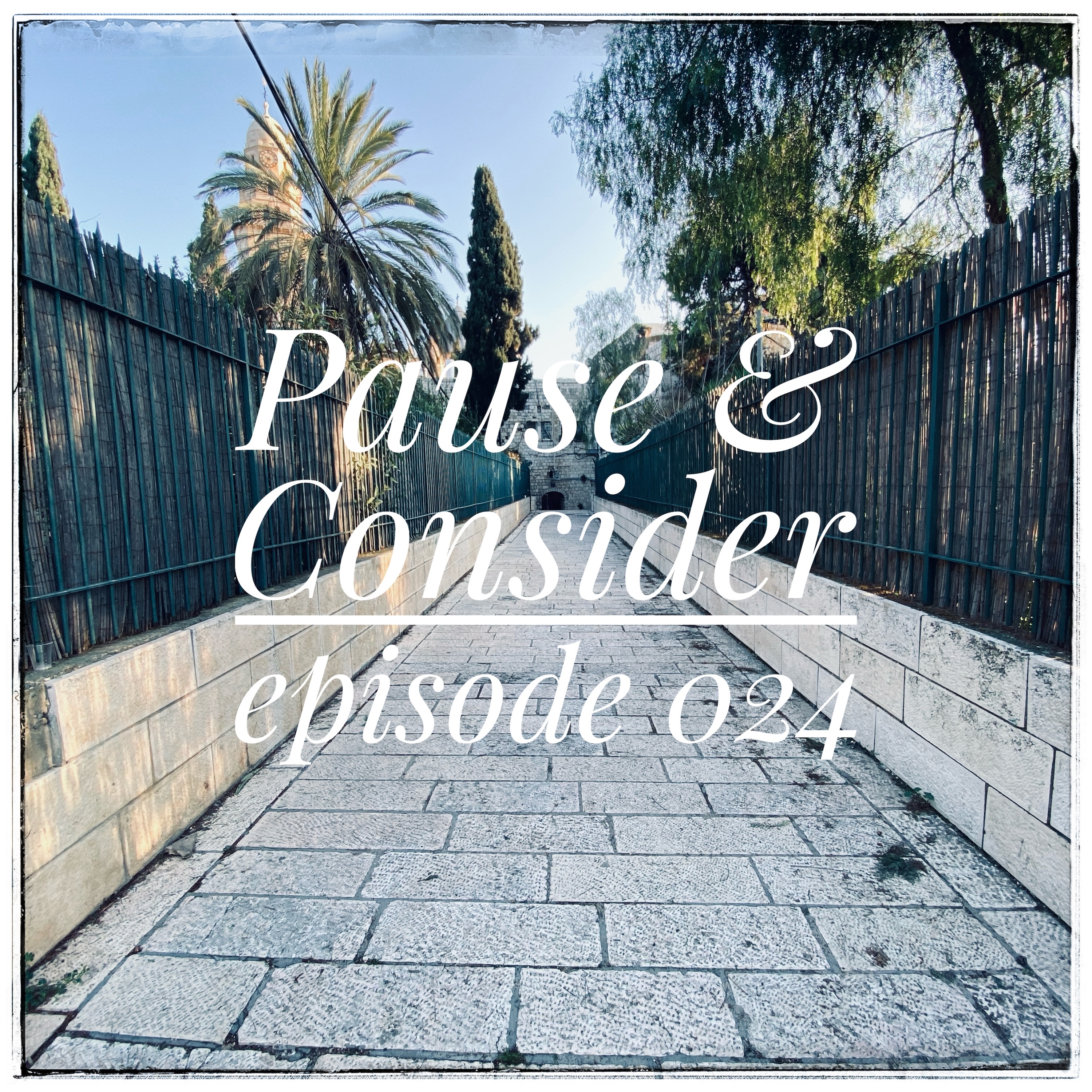 Pause & Consider