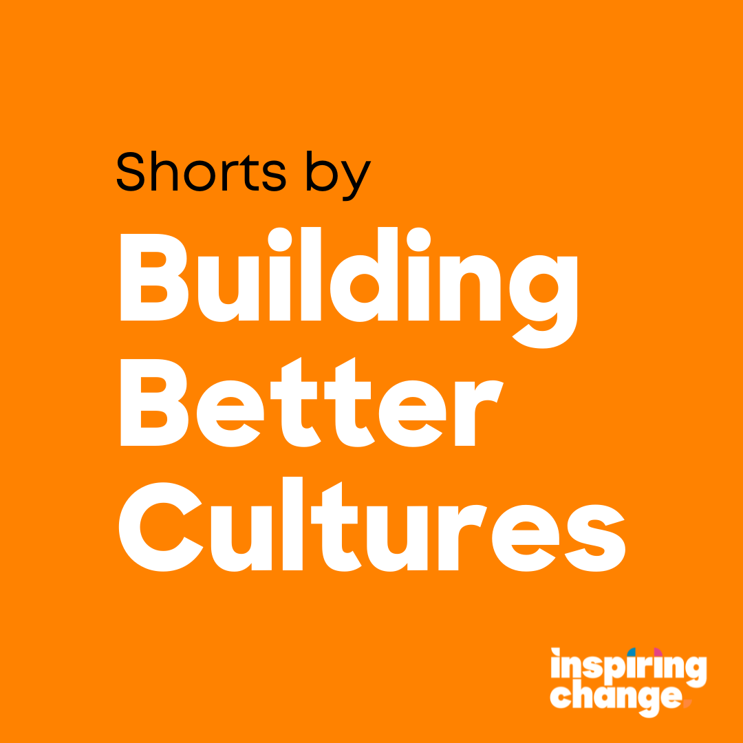 Building Better Cultures