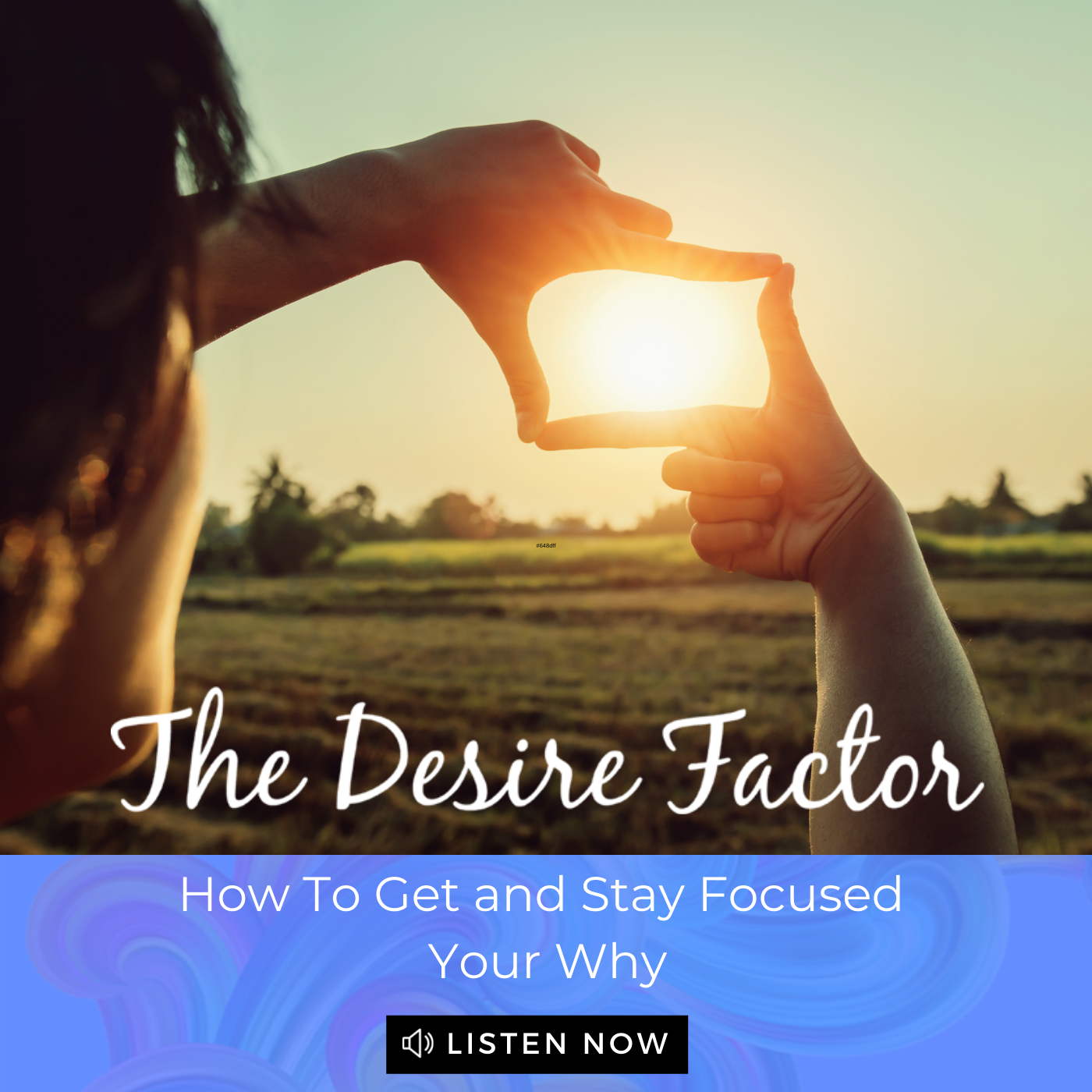 How To Get and Stay Focused - Your Why