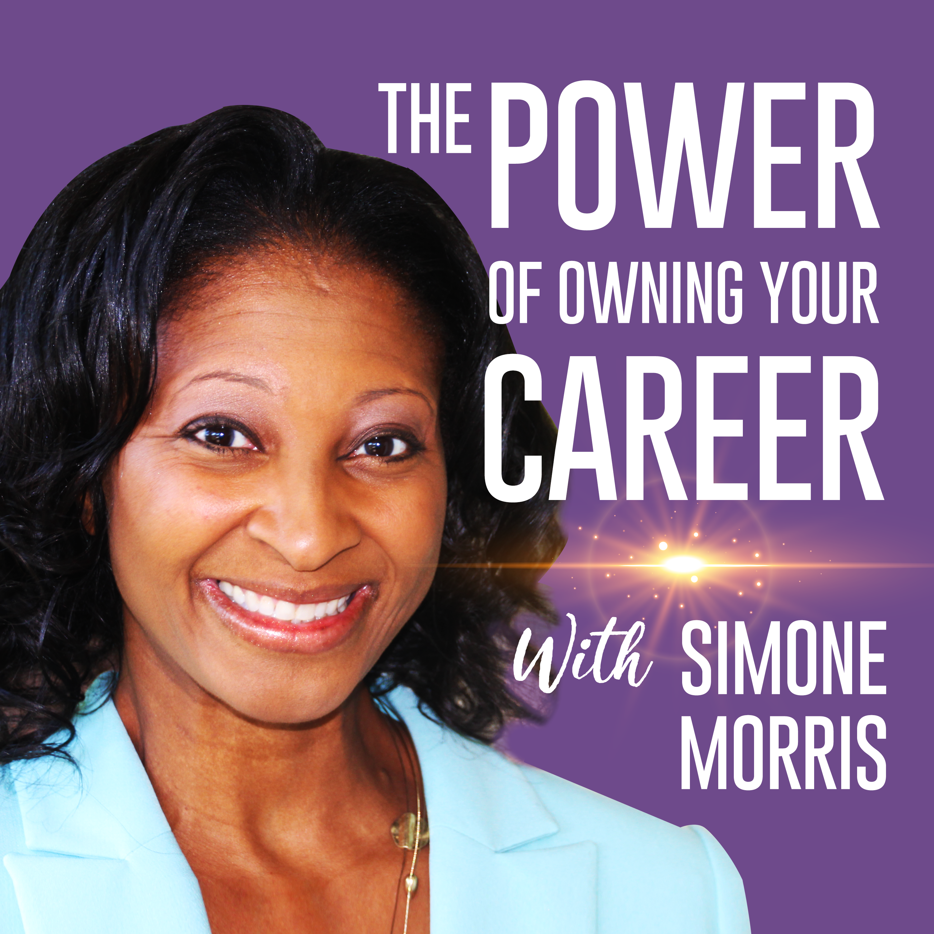 The Power of Owning Your Career Podcast