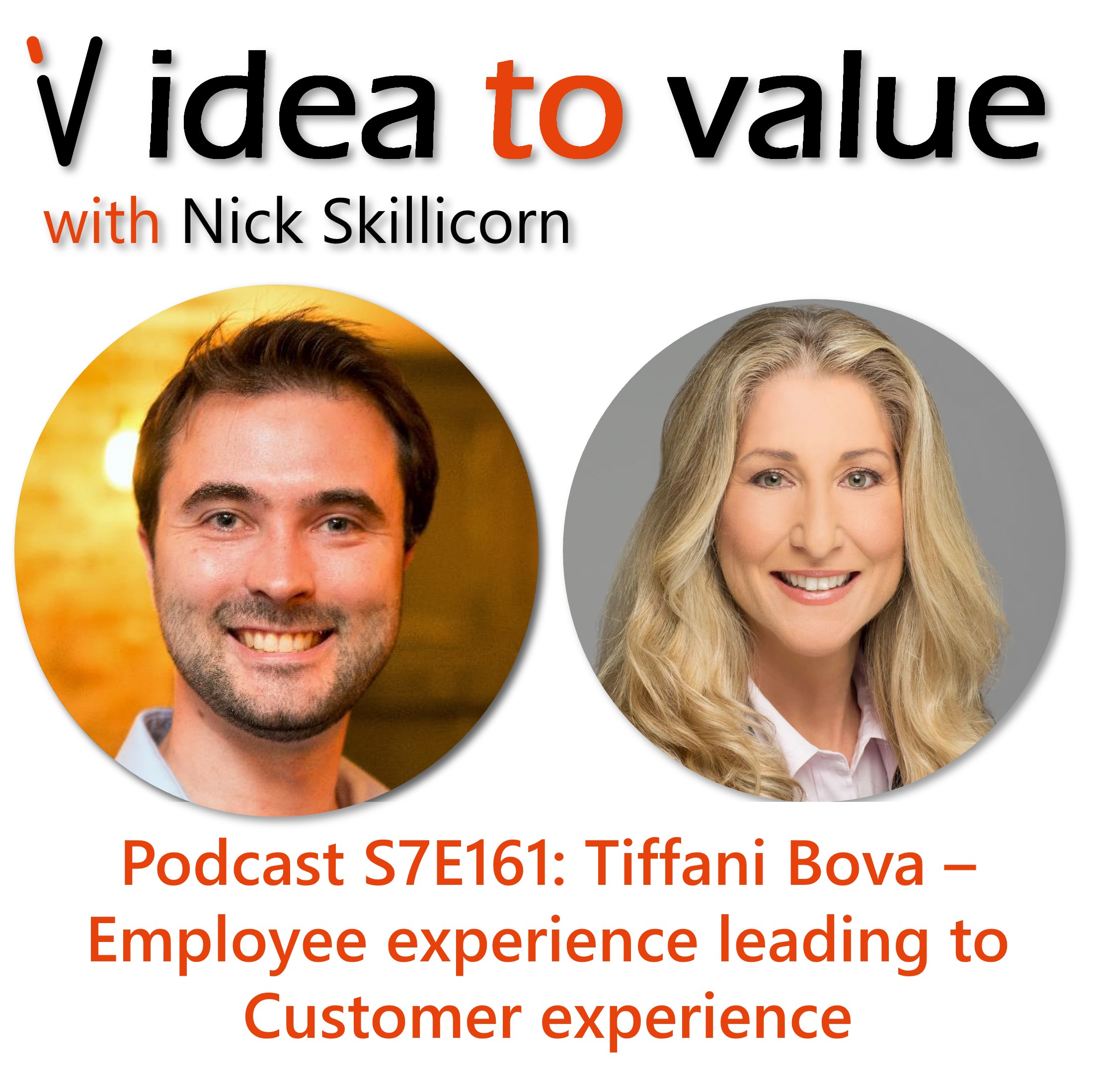 Podcast S7E161: Tiffani Bova - Employee Experience leading to Customer Experience