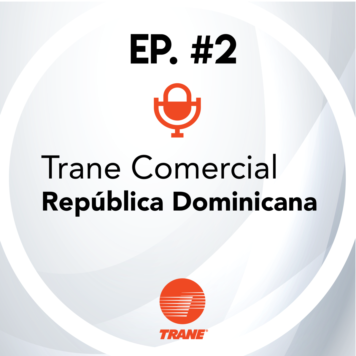 Trane Podcast