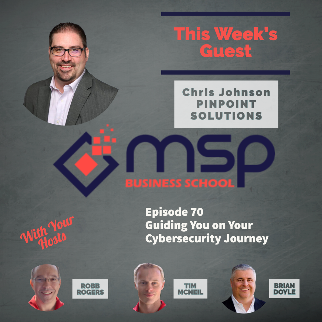 cover of episode Chris Johnson, Pinpoint Solutions – Guiding You on Your Cybersecurity Journey