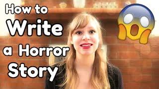How to Write a Horror Story - WritersLife.org