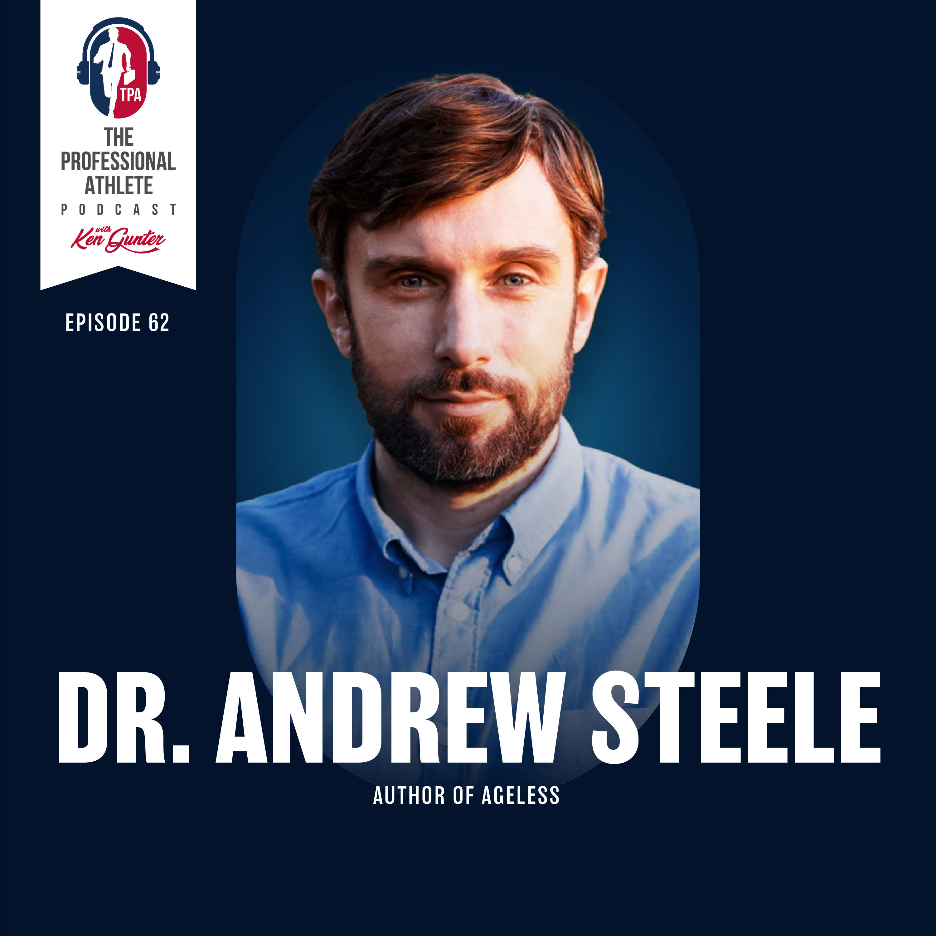 The Professional Athlete Podcast with Ken Gunter