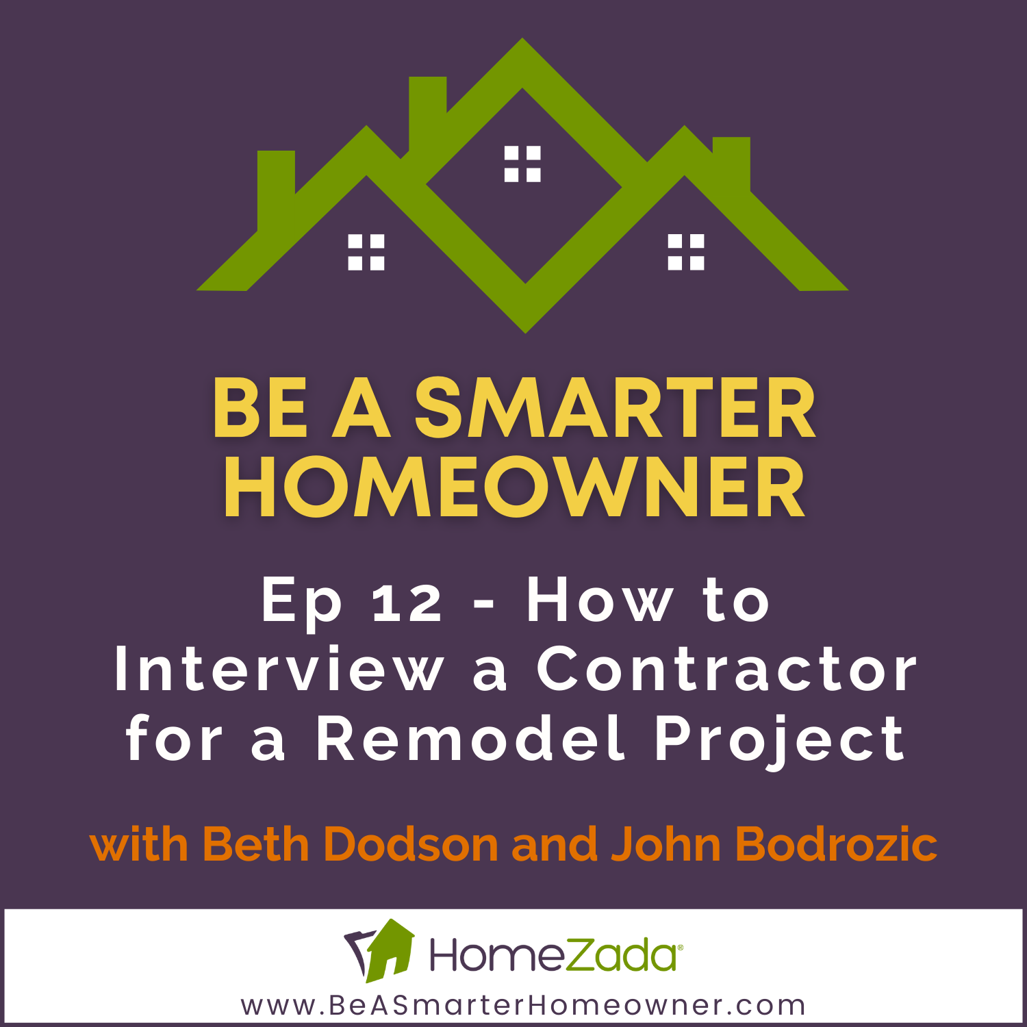 Be a Smarter Homeowner
