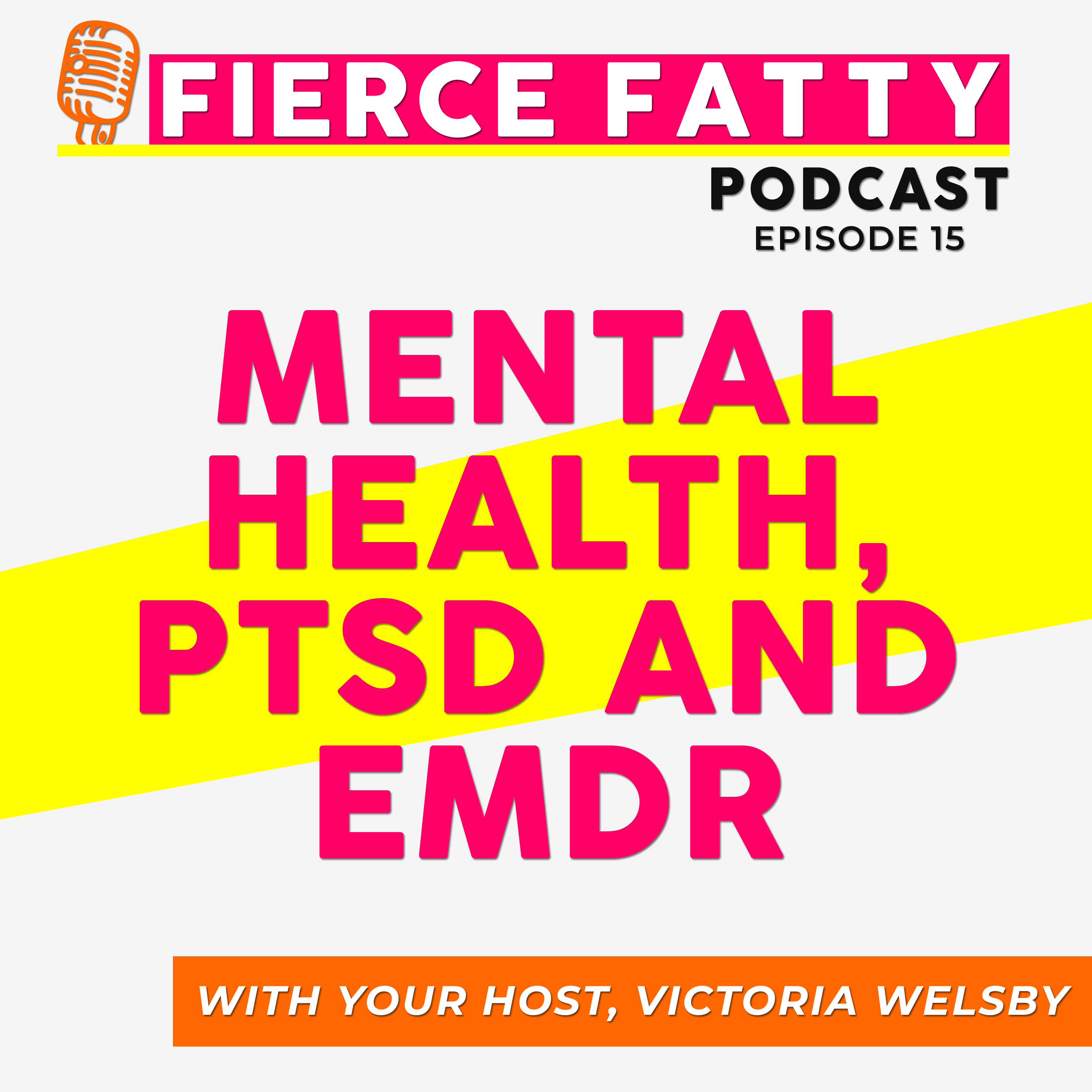 Fierce Fatty Podcast