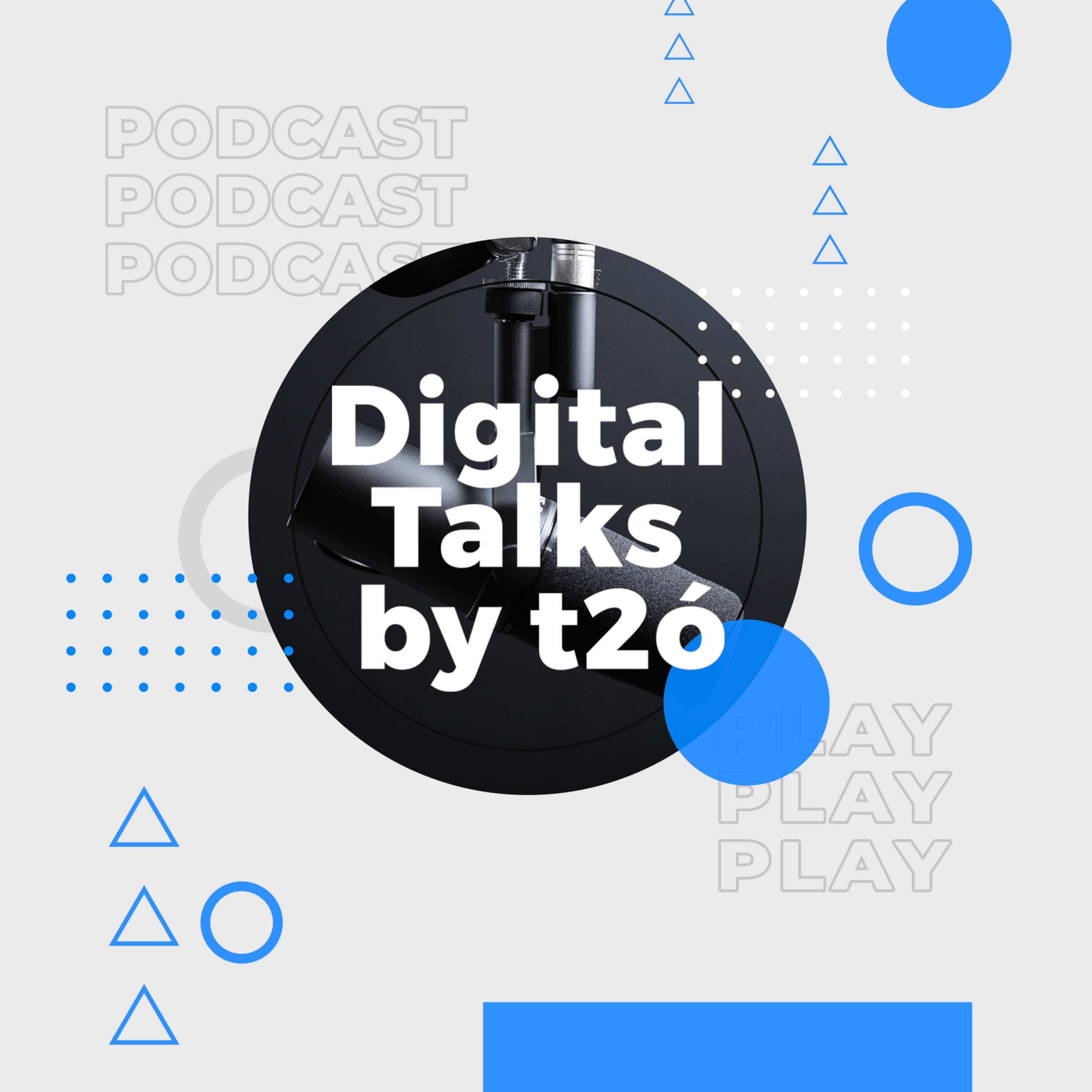 Digital Talks by t2ó ONE