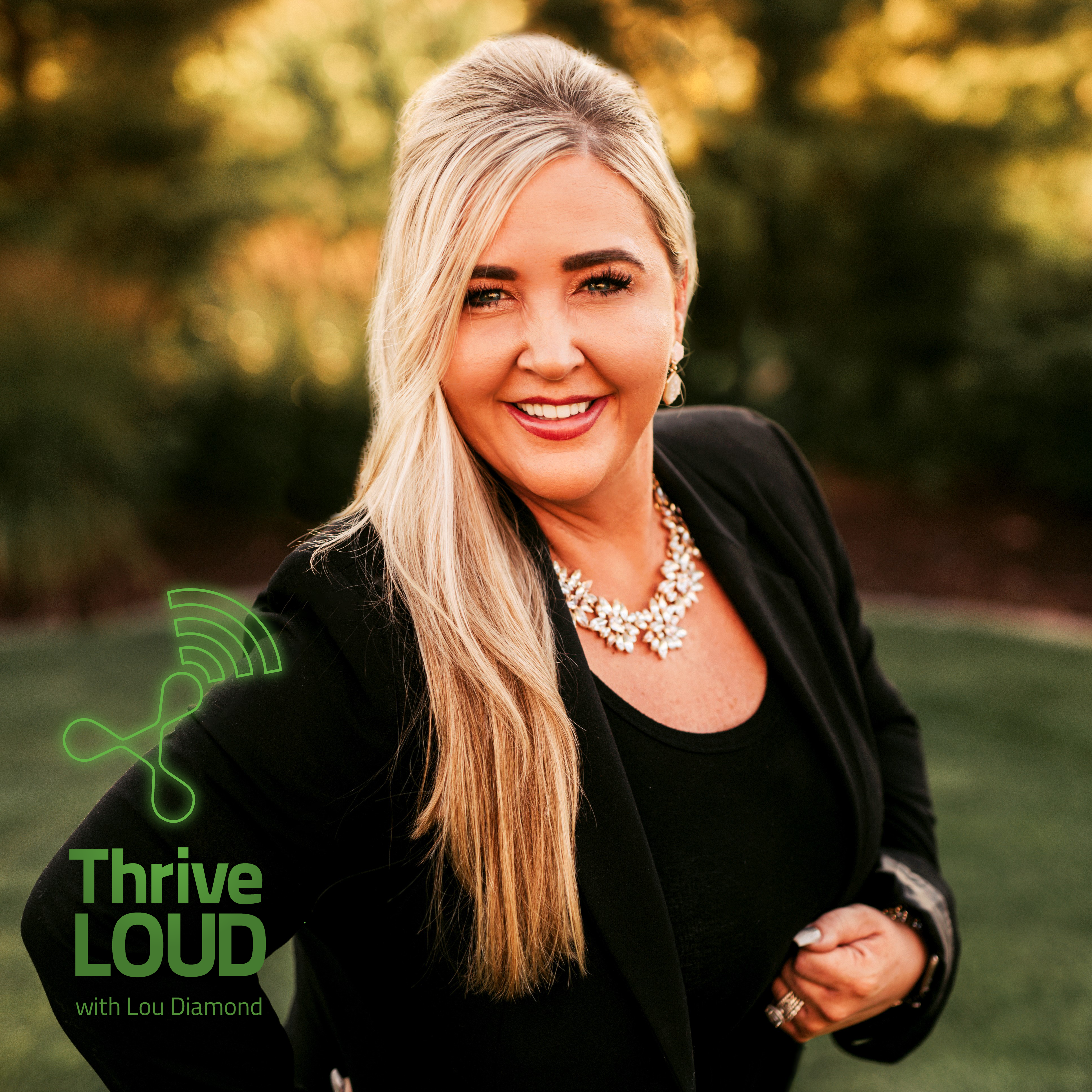 Thrive LouD with Lou Diamond