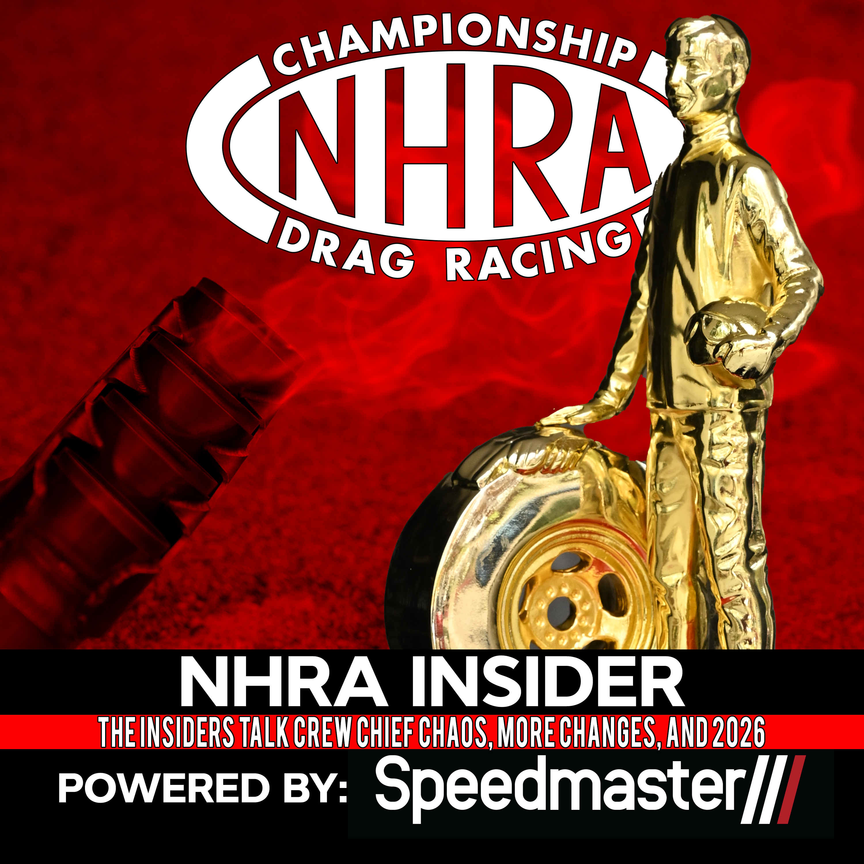 7.45 The Insiders Talk Crew Chief Chaos, More Changes, and 2026 7.45 The Insiders Talk Crew Chief Chaos, More Changes, and 2026