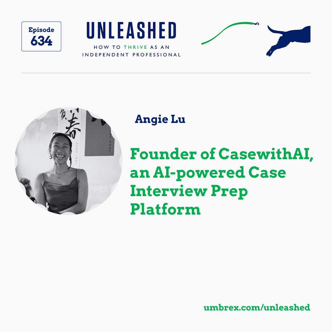 634. Angie Lu, Founder of CasewithAI, an AI-powered Case Interview Prep Platform.