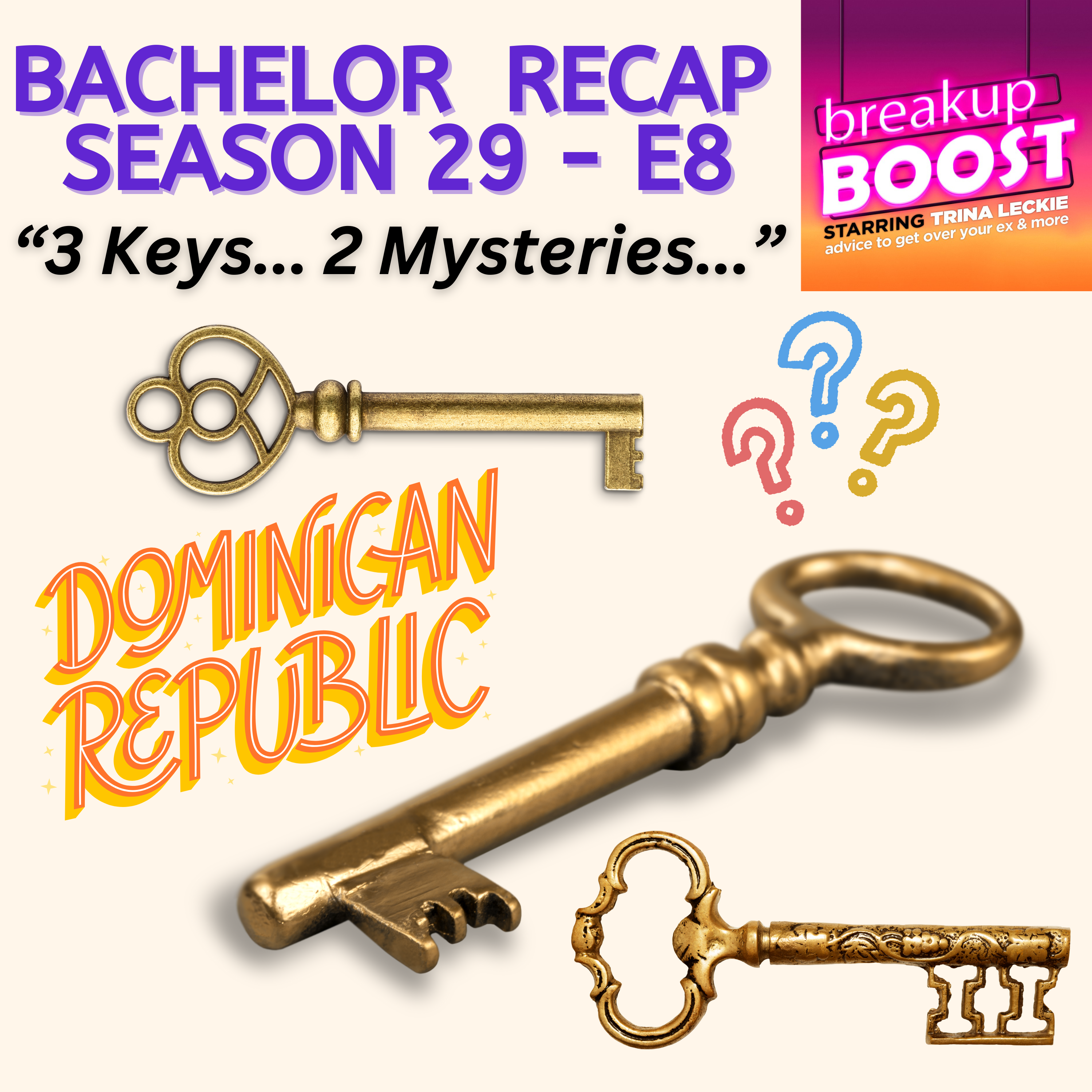 cover of episode #374: The Bachelor S29 E8: THREE Room Keys… TWO Mysteries (Episode 8 After Show)