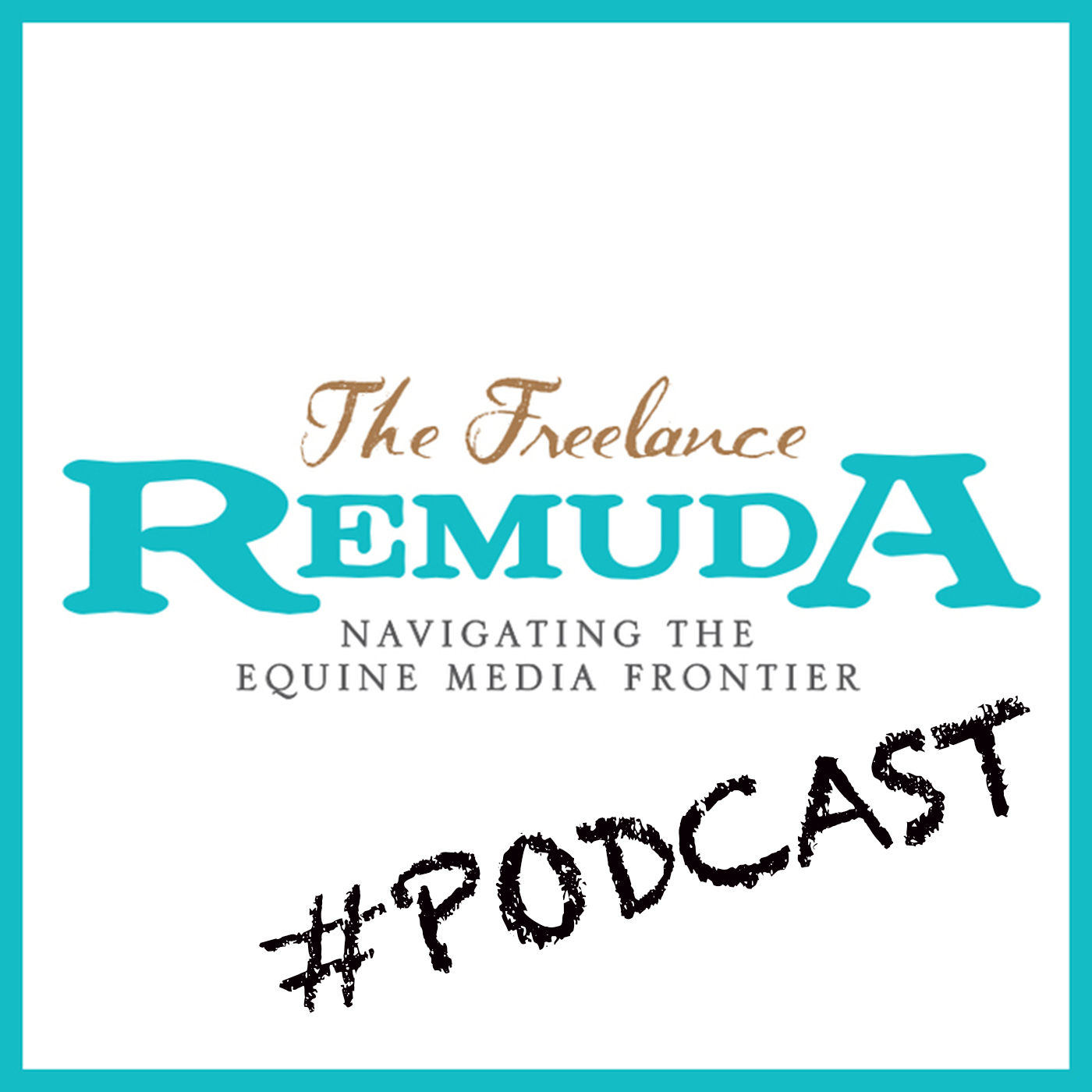 The Freelance Remuda: Navigating the Equine Media Frontier